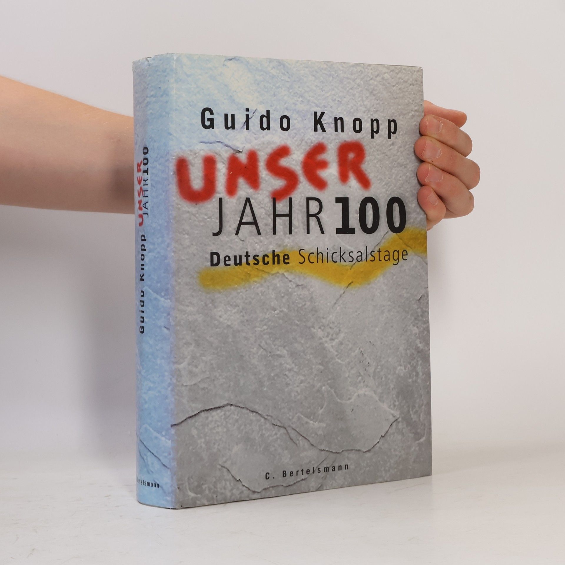 Guido Knopp Unser Jahrhundert