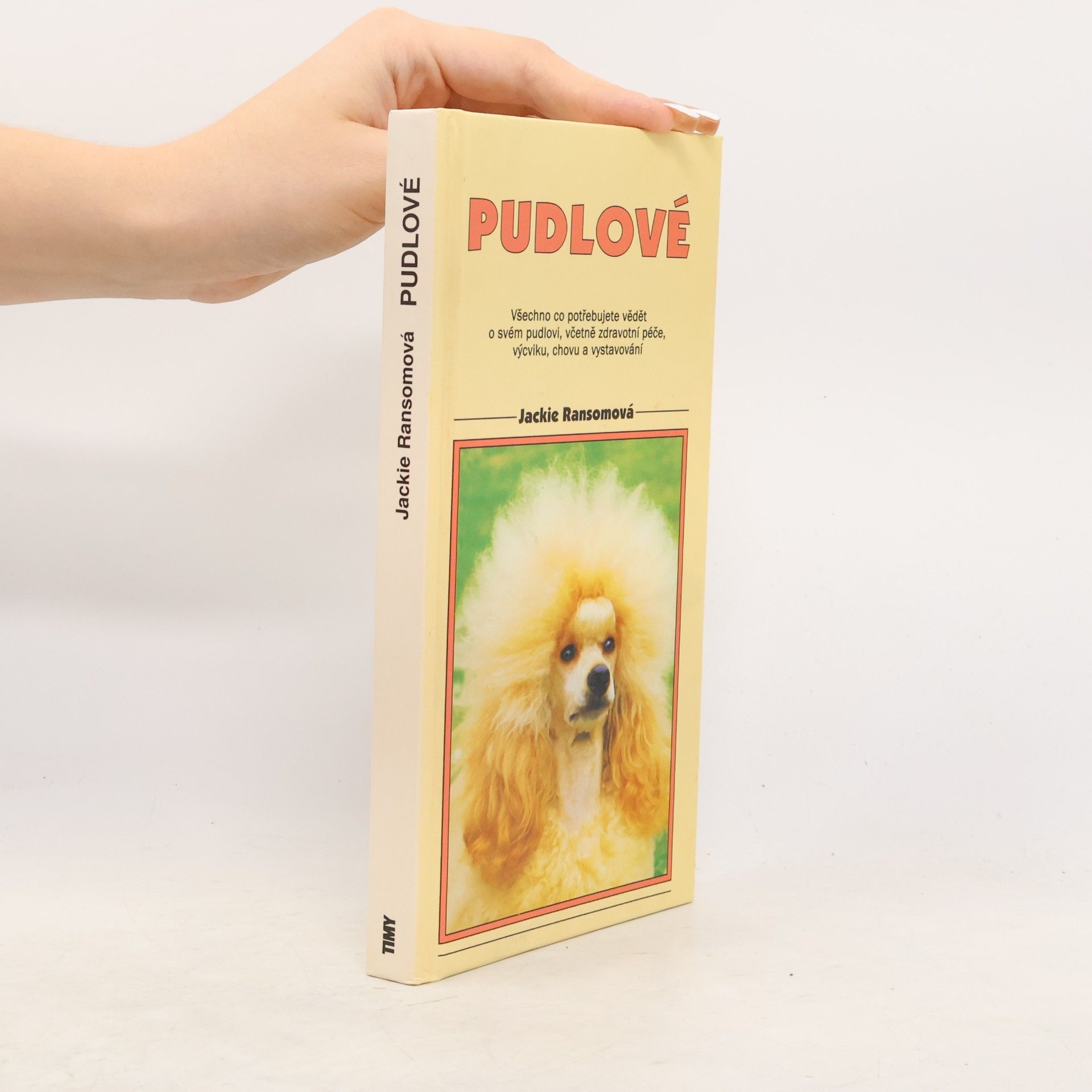 Eva Horová Pudlové. Velcí, střední, trpasličí a toy