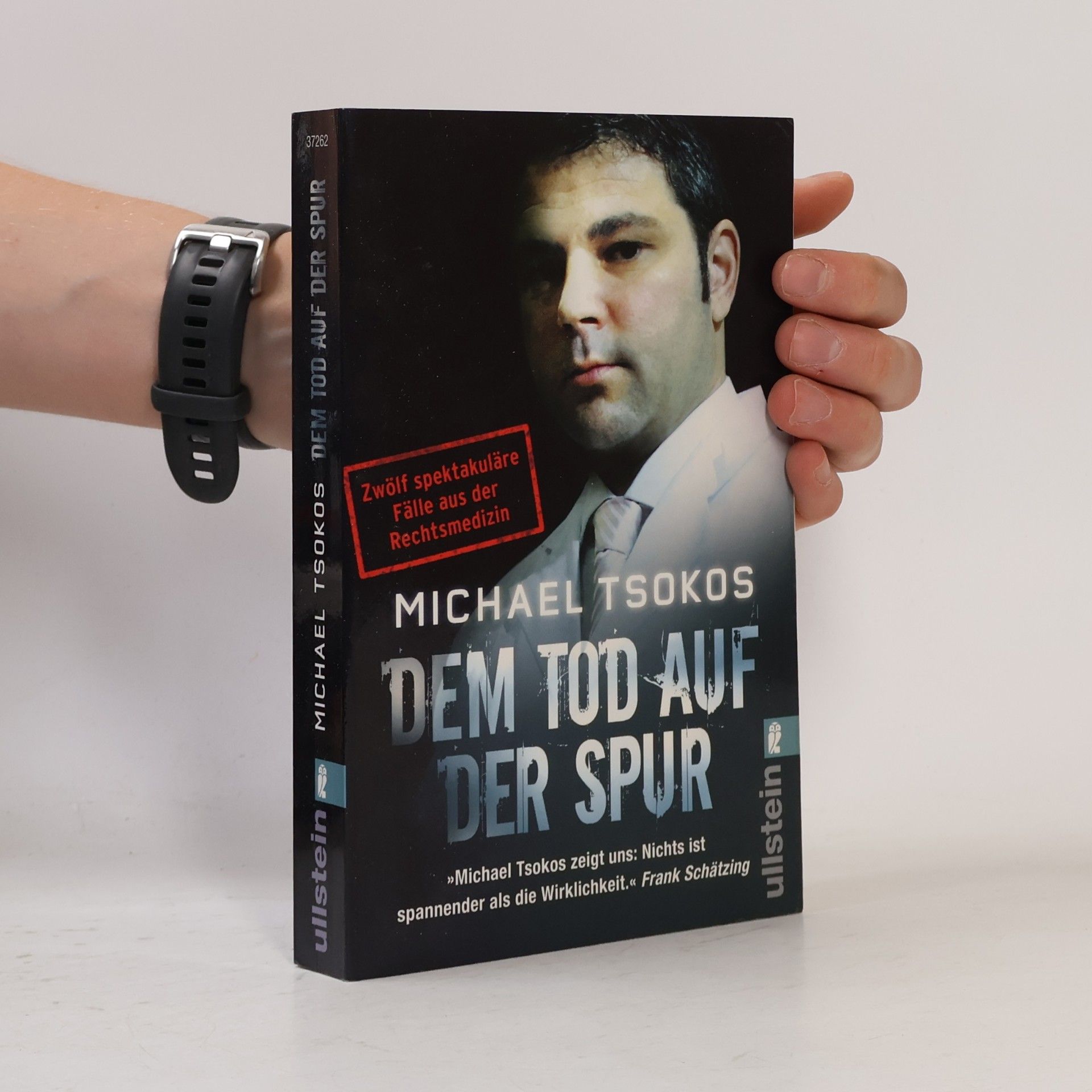 Michael Tsokos Dem Tod auf der Spur