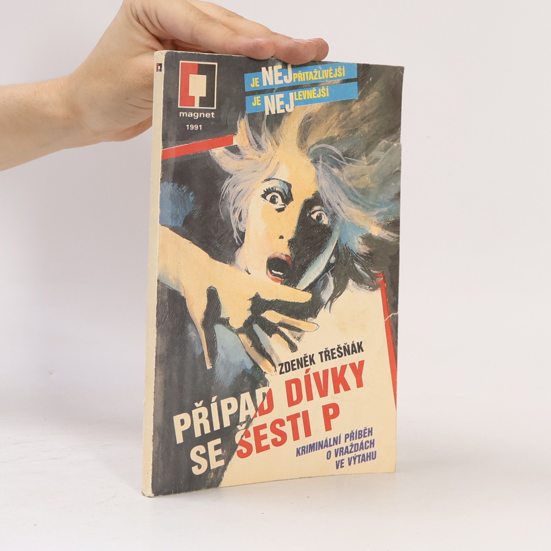 Zdeněk Třešňák Případ dívky se šesti P