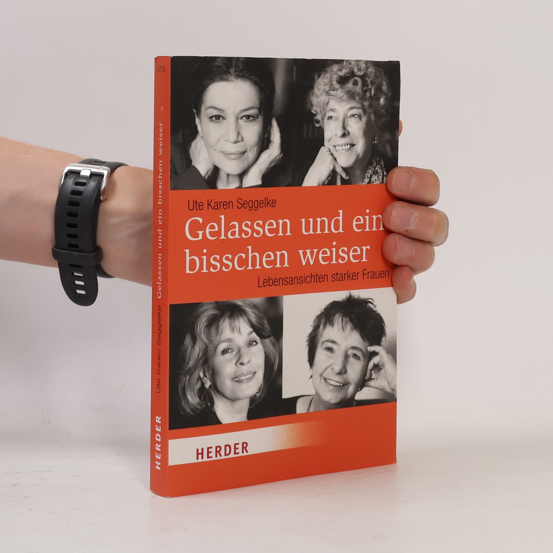 Ute Karen Seggelke Gelassen und ein bisschen weiser