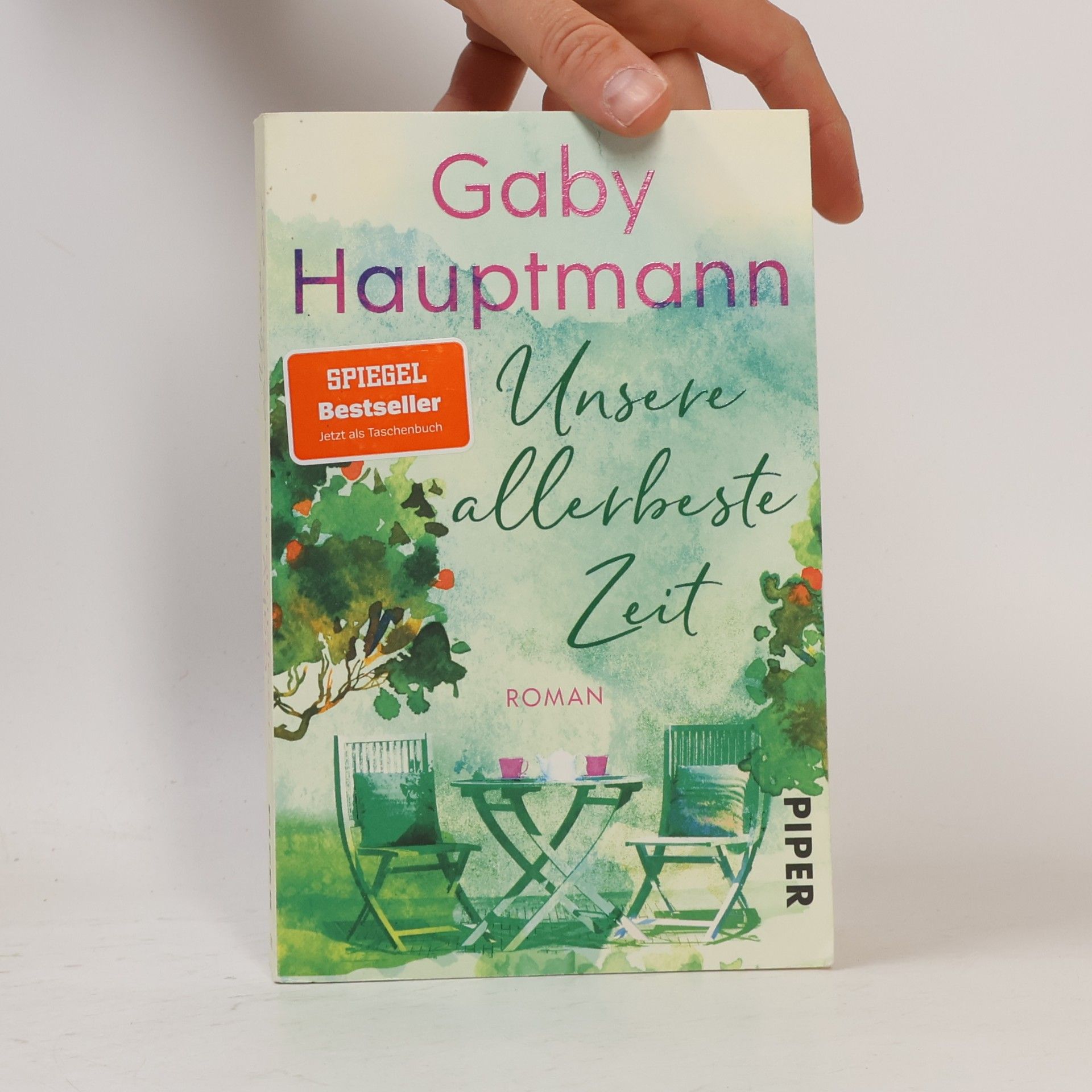 Gaby Hauptmann Unsere allerbeste Zeit