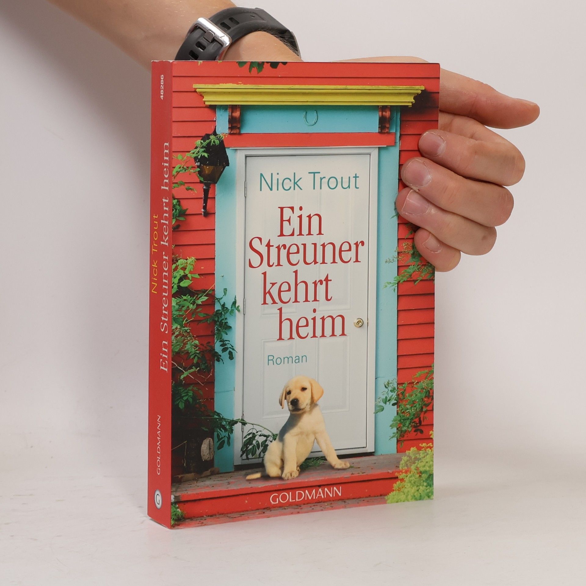 Nick Trout Ein Streuner kehrt heim