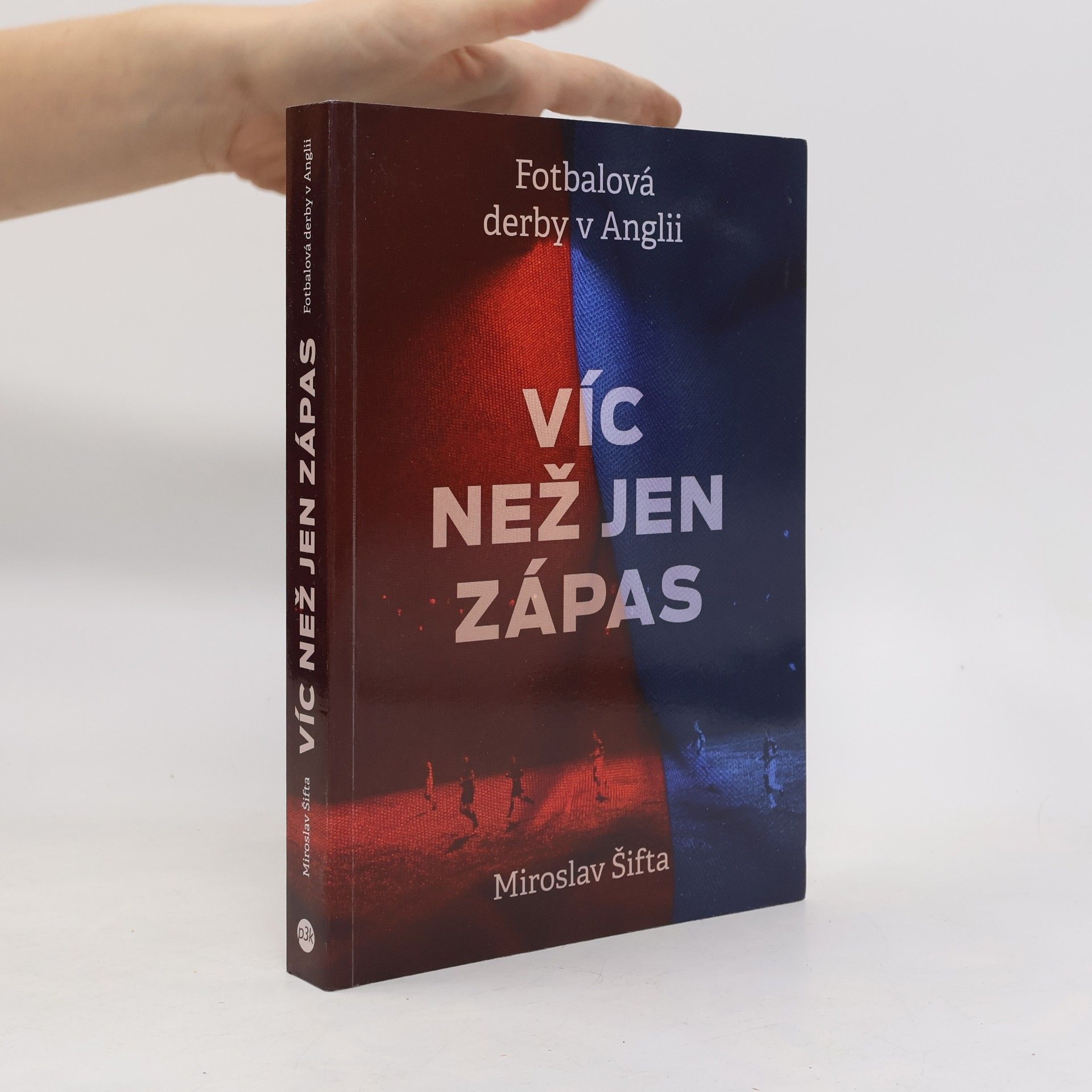 Miroslav Šifta Víc než jen zápas