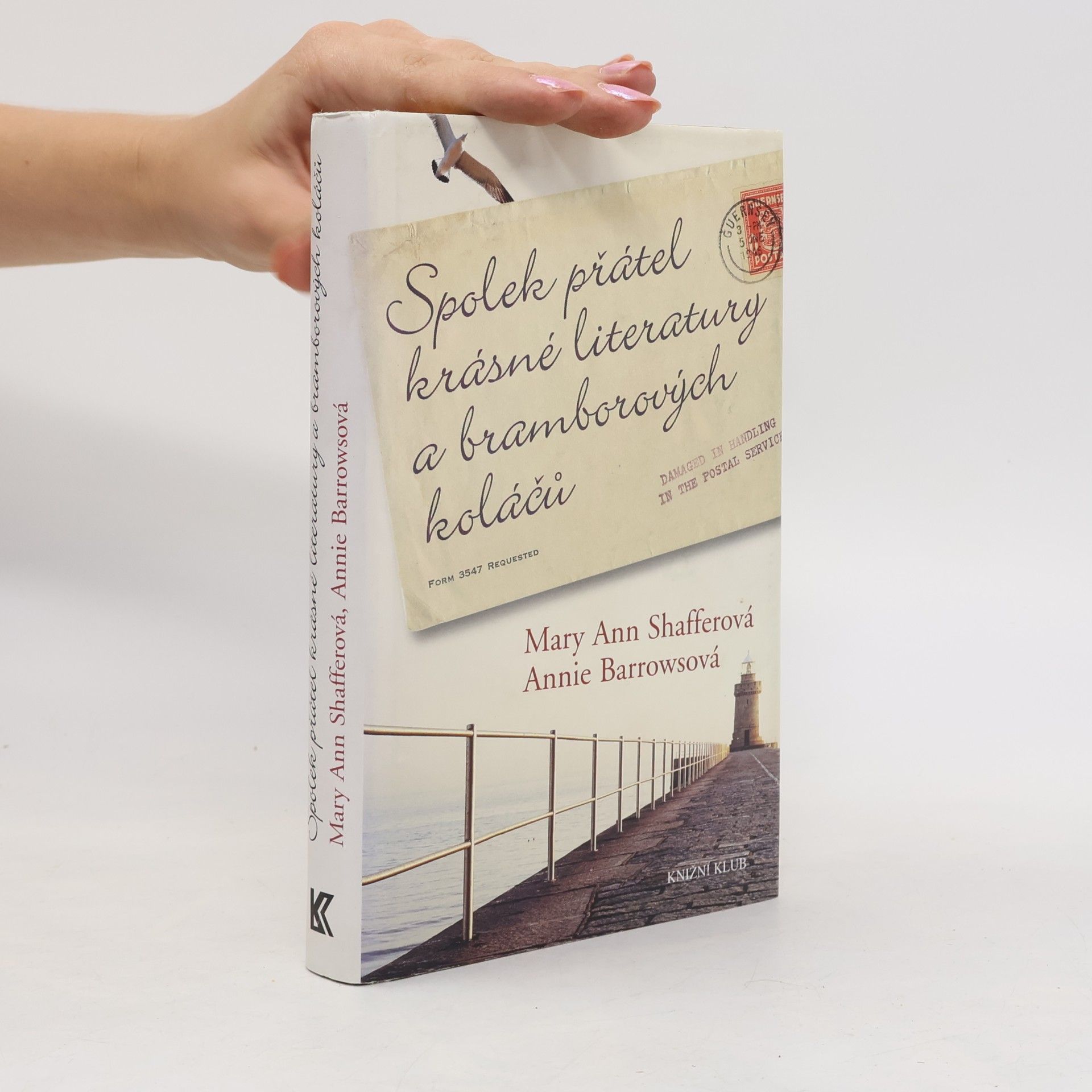 Mary Ann Shaffer Spolek přátel krásné literatury a bramborových koláčů
