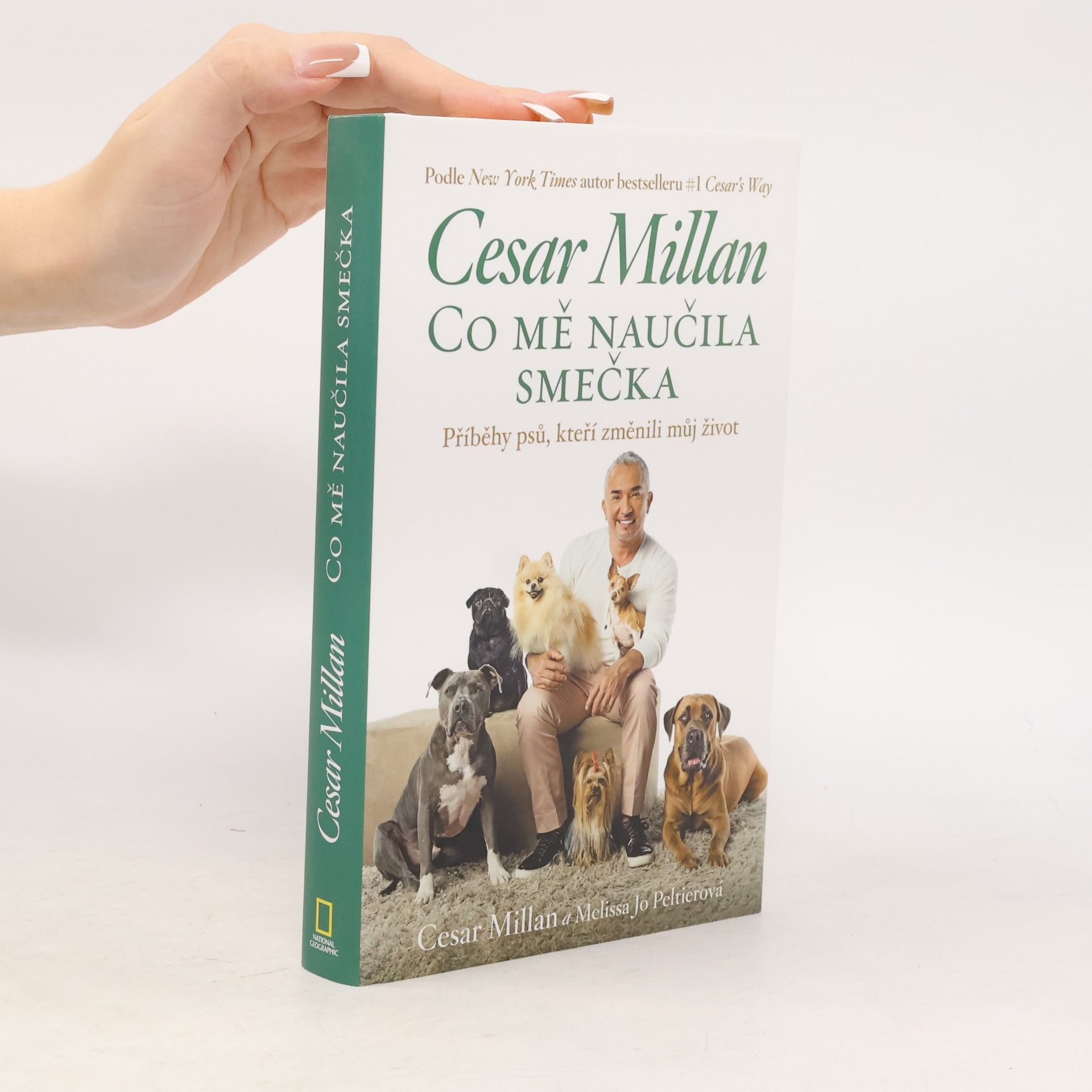 Cesar Millan Cesar Millan: Co mě naučila smečka