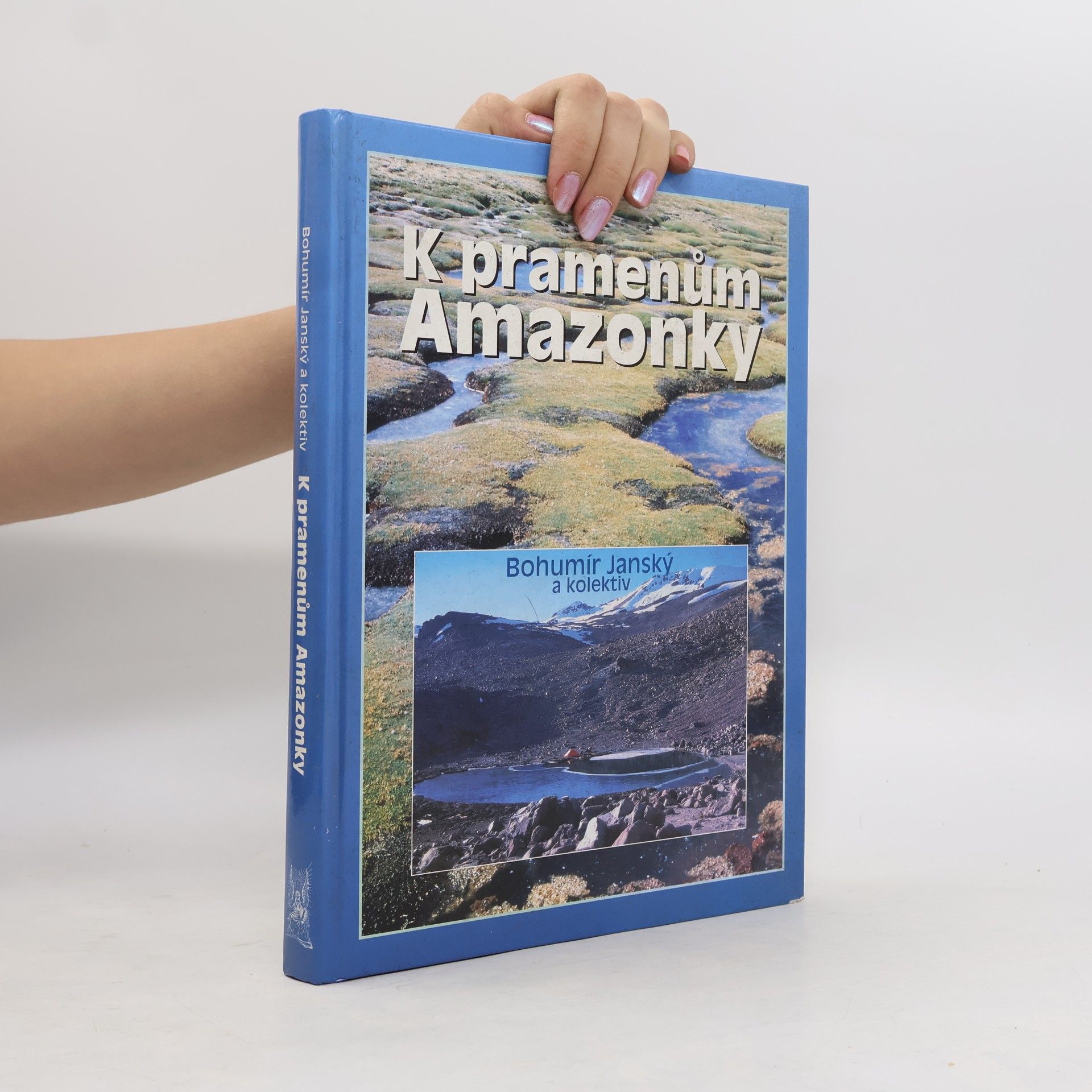 Michal Bílý K pramenům Amazonky