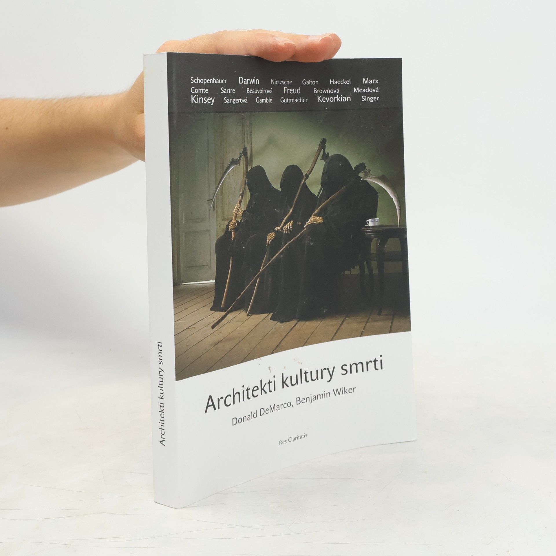 BENJAMIN WIKER Architekti kultury smrti