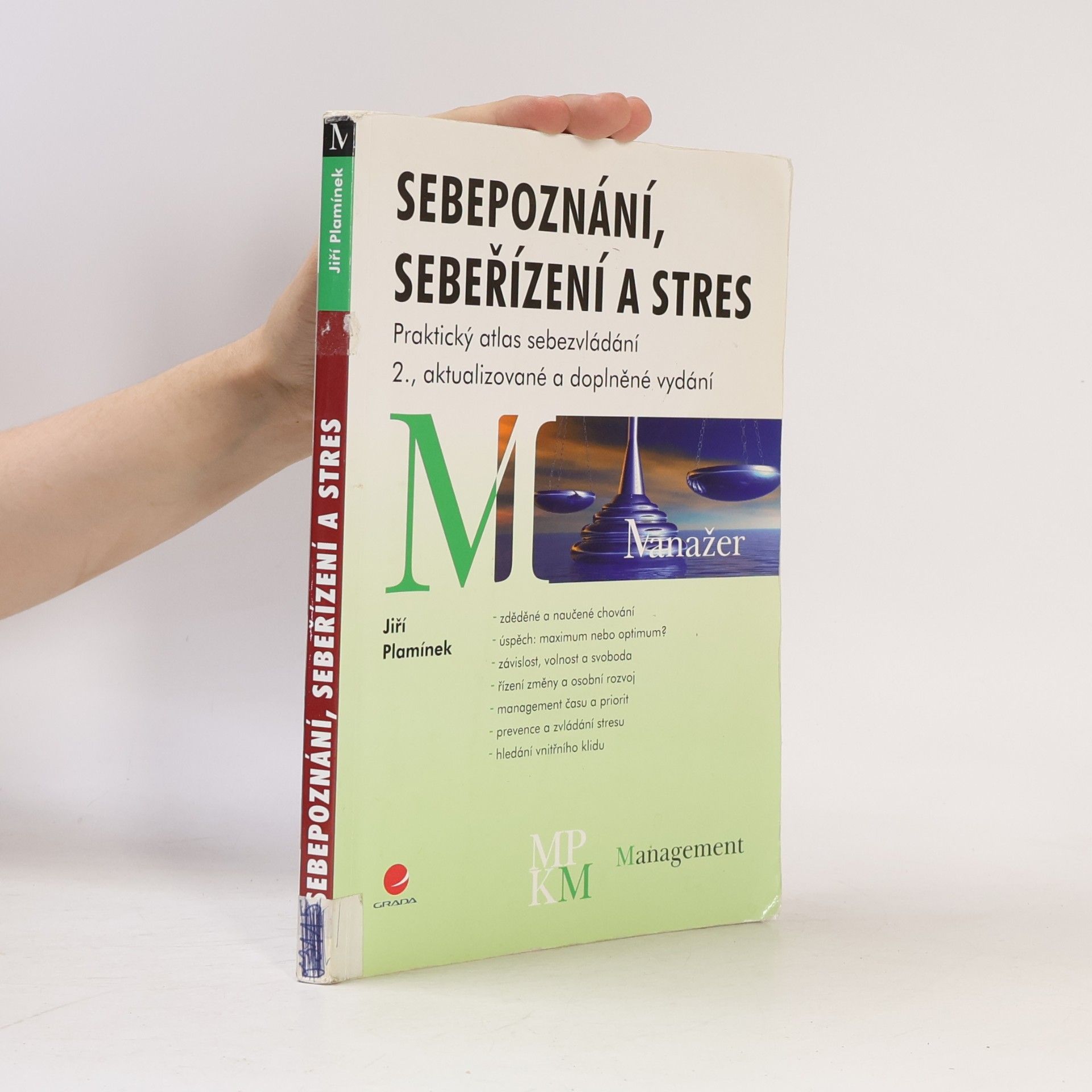 Jiří Plamínek Sebepoznání, sebeřízení a stres