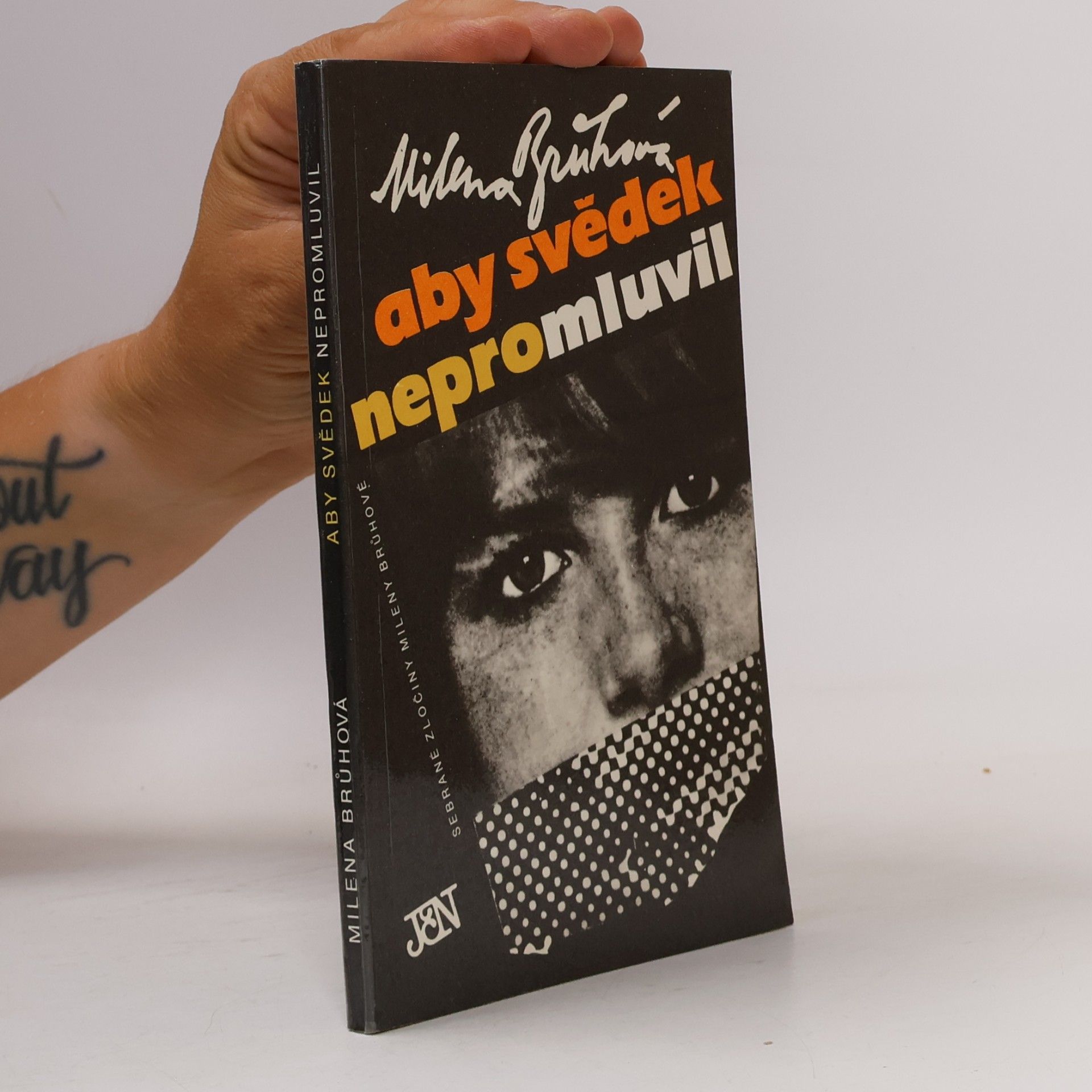 Milena Brůhová Aby svědek nepromluvil
