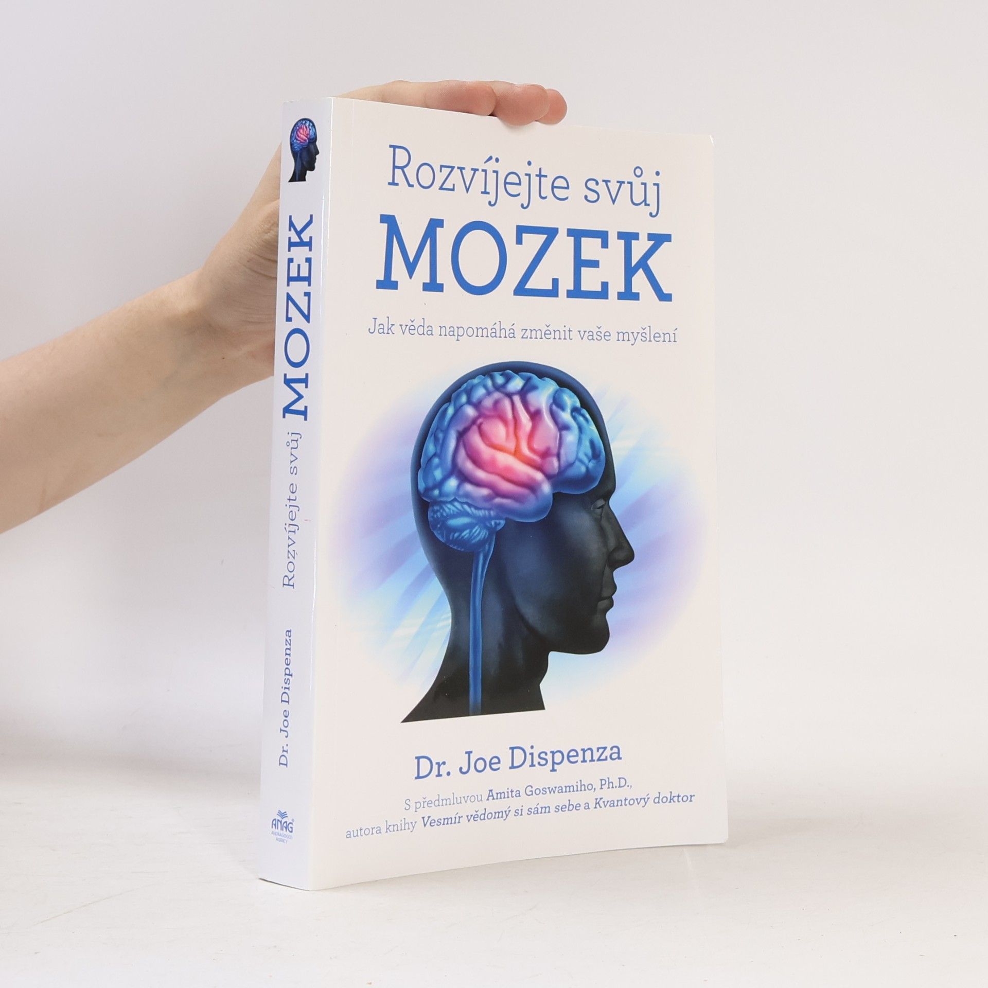 Joe Dispenza Rozvíjejte svůj mozek