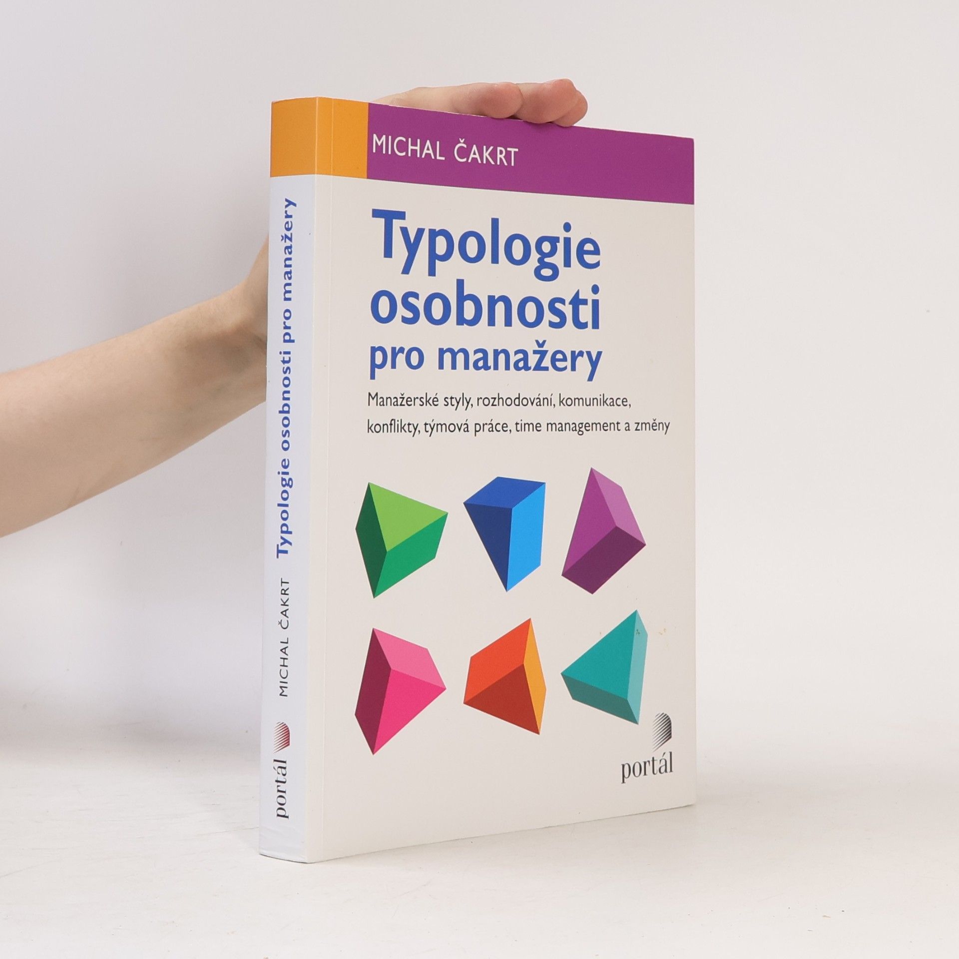 Michal Čakrt Typologie osobnosti pro manažery