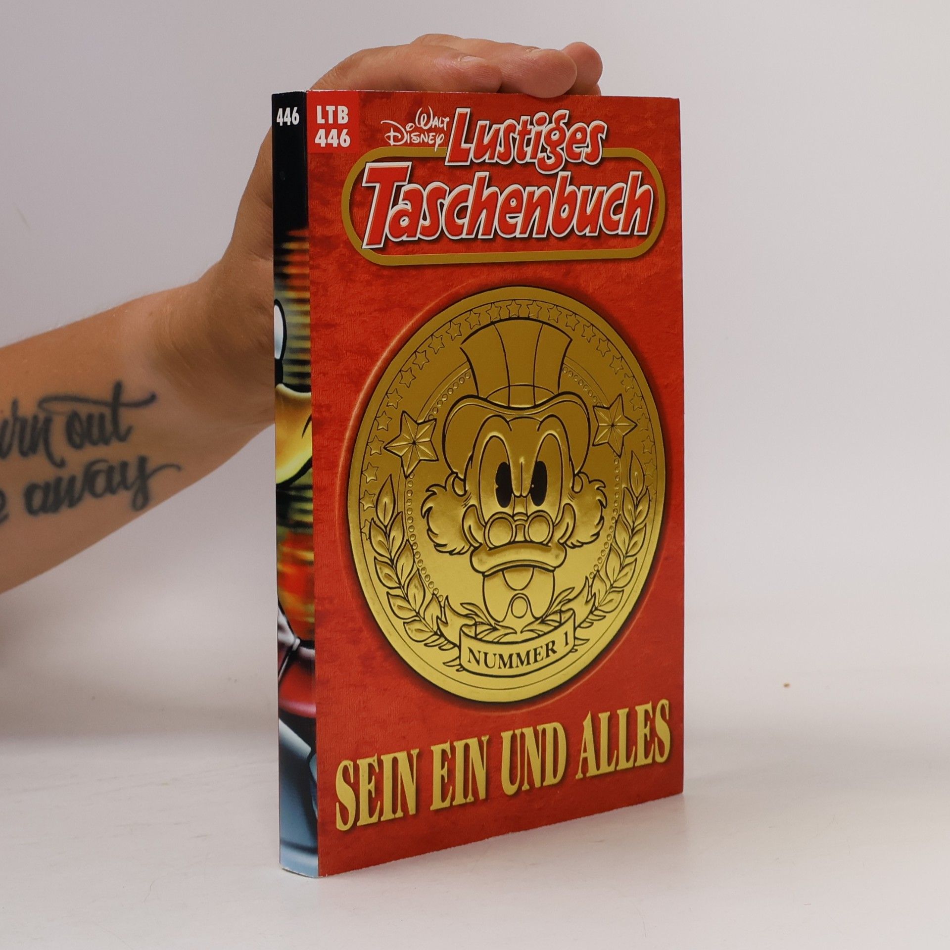 Walt Disney Lustiges Taschenbuch 446. Sein ein und Alles
