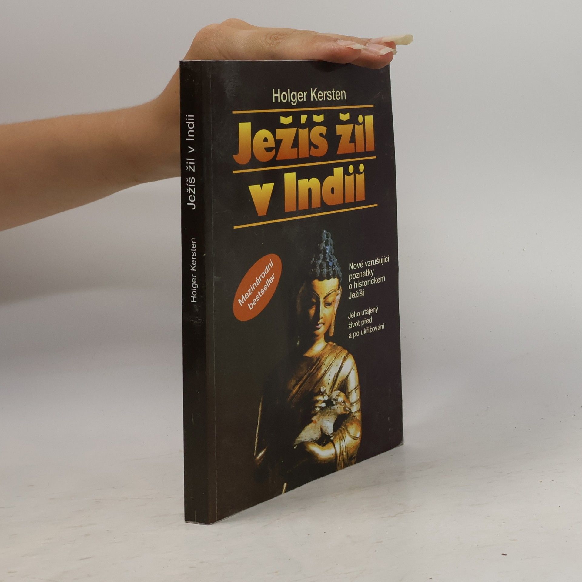 Holger Kersten Ježíš žil v Indii