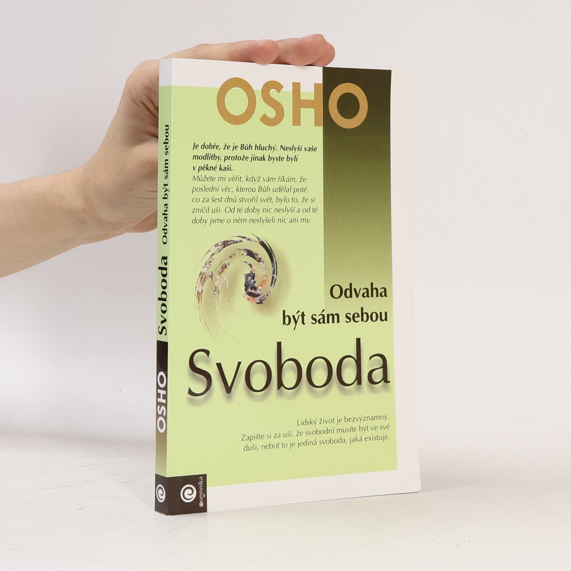 Ošó Svoboda. Odvaha být sám sebou
