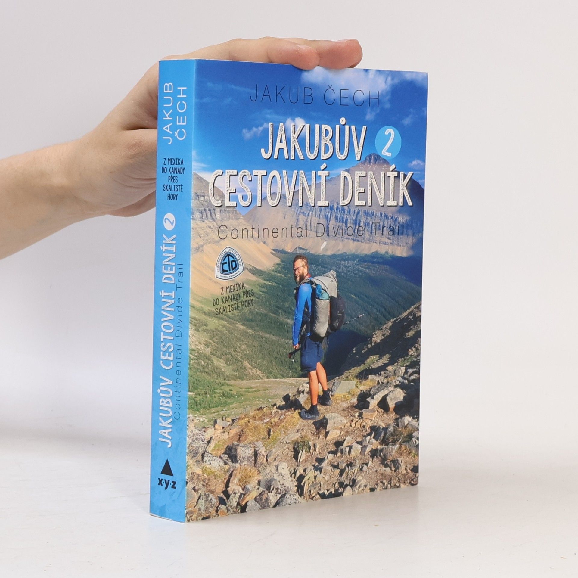 Jakub Čech Jakubův cestovní deník. 2, Continental Divide Trail