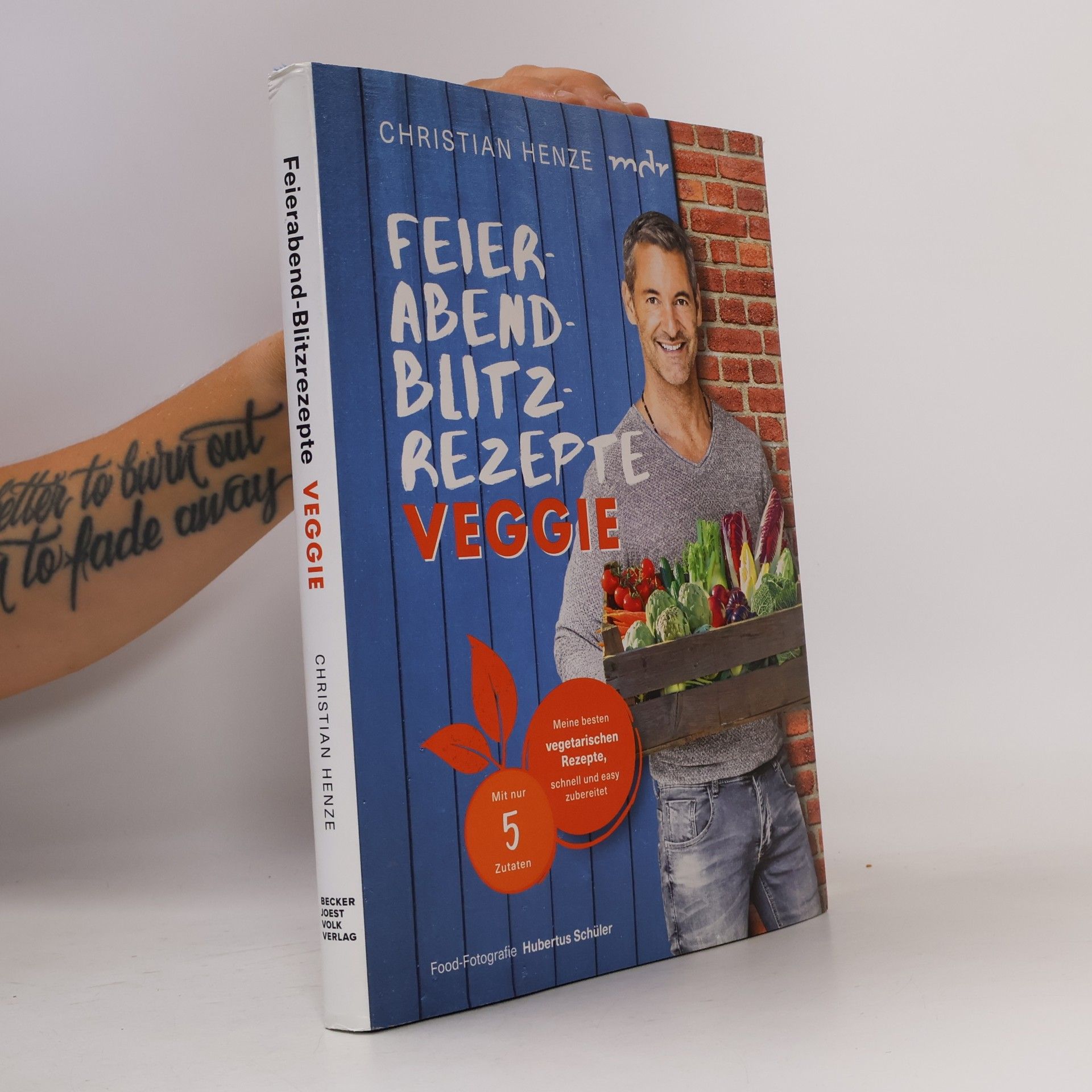 Christian Henze Feierabend-Blitzrezepte veggie