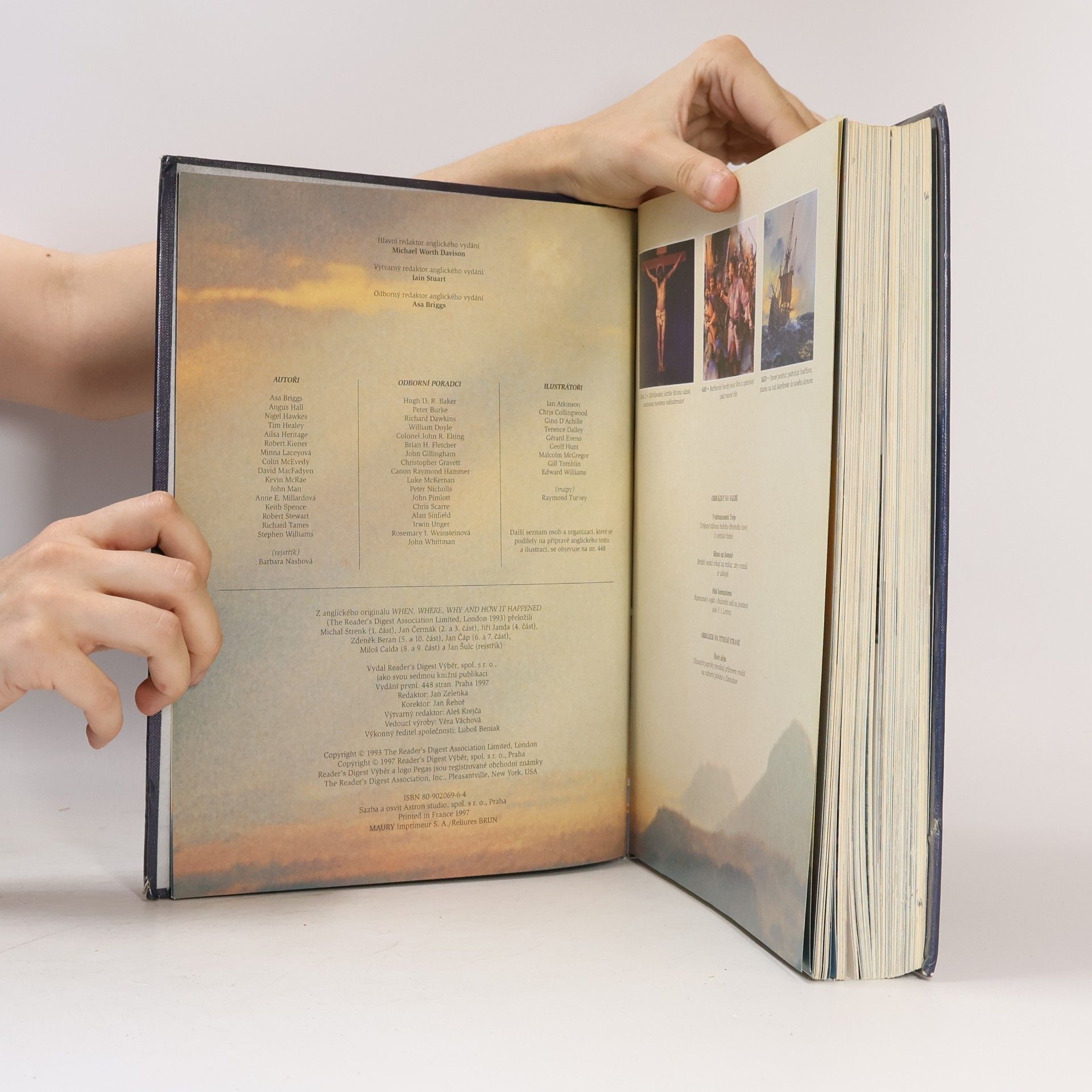 Kolektiv autorů Kdy, kde, proč a jak se to stalo. Nejdramatičtější historické události, které změnily svět.