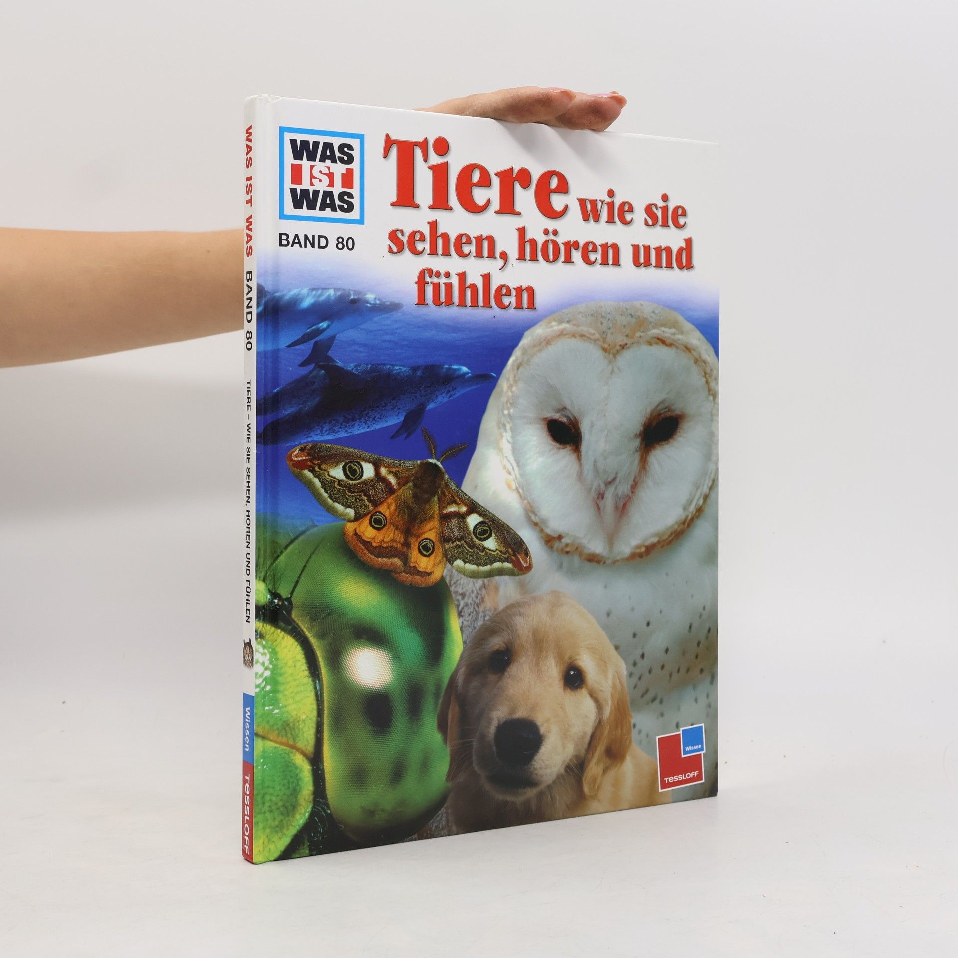 Vitus B. Dröscher Tiere, wie sie sehen, hören und fühlen