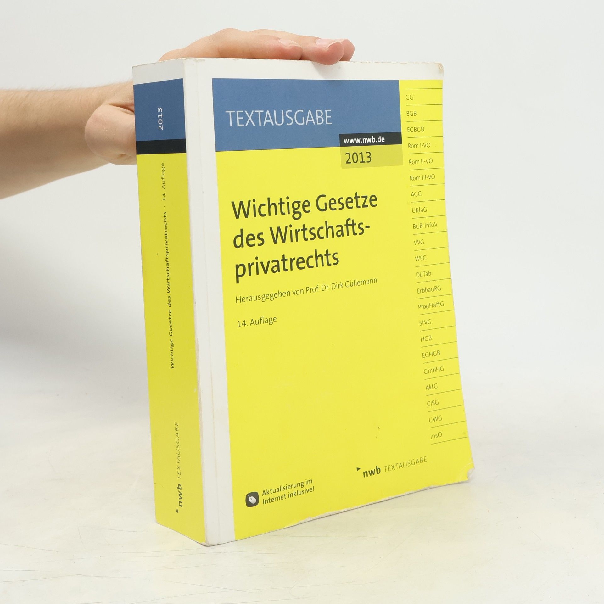Verlag Neue Wirtschafts-Briefe Wichtige Gesetze des Wirtschaftsprivatrechts - Textausgabe - 14. Auflage - Aktualisierung im Internet inklusive!