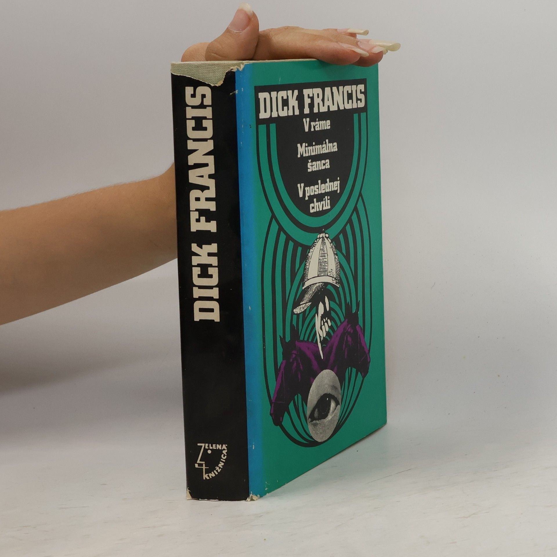 Dick Francis V ráme; Minimálna šanca; V poslednej chvíli