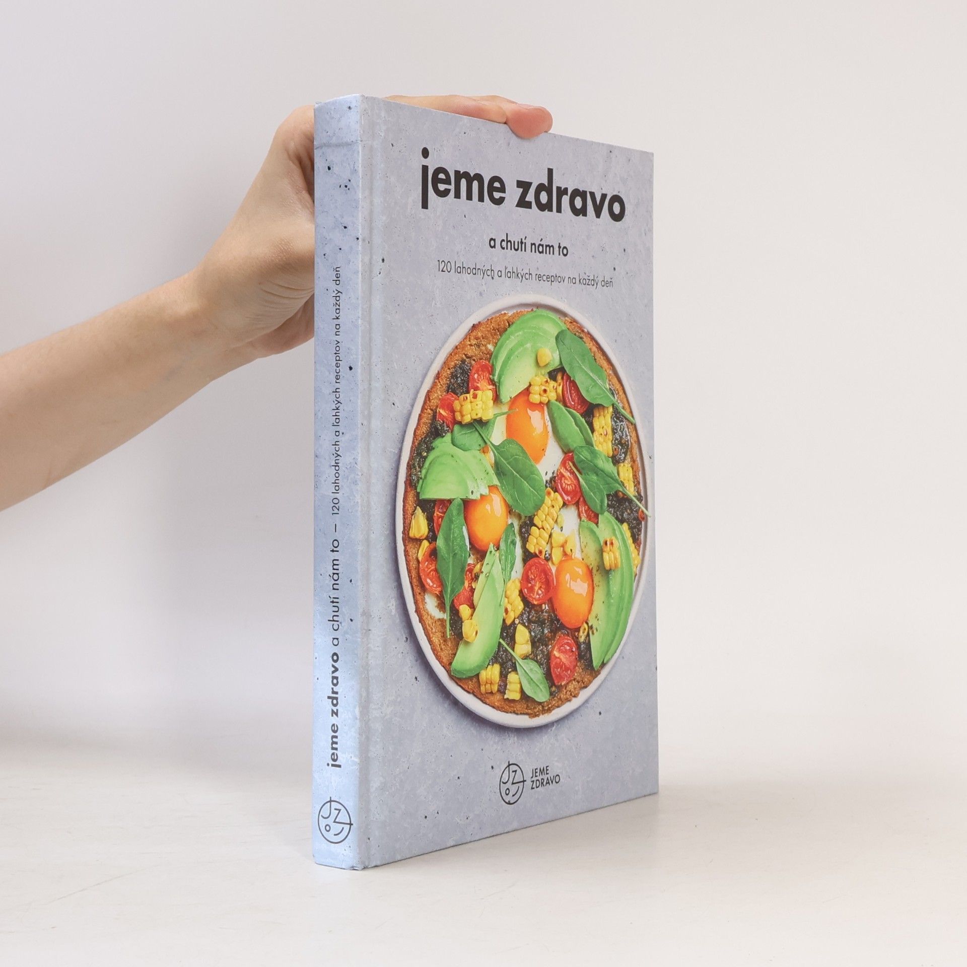 Kolektív autorov Jeme zdravo