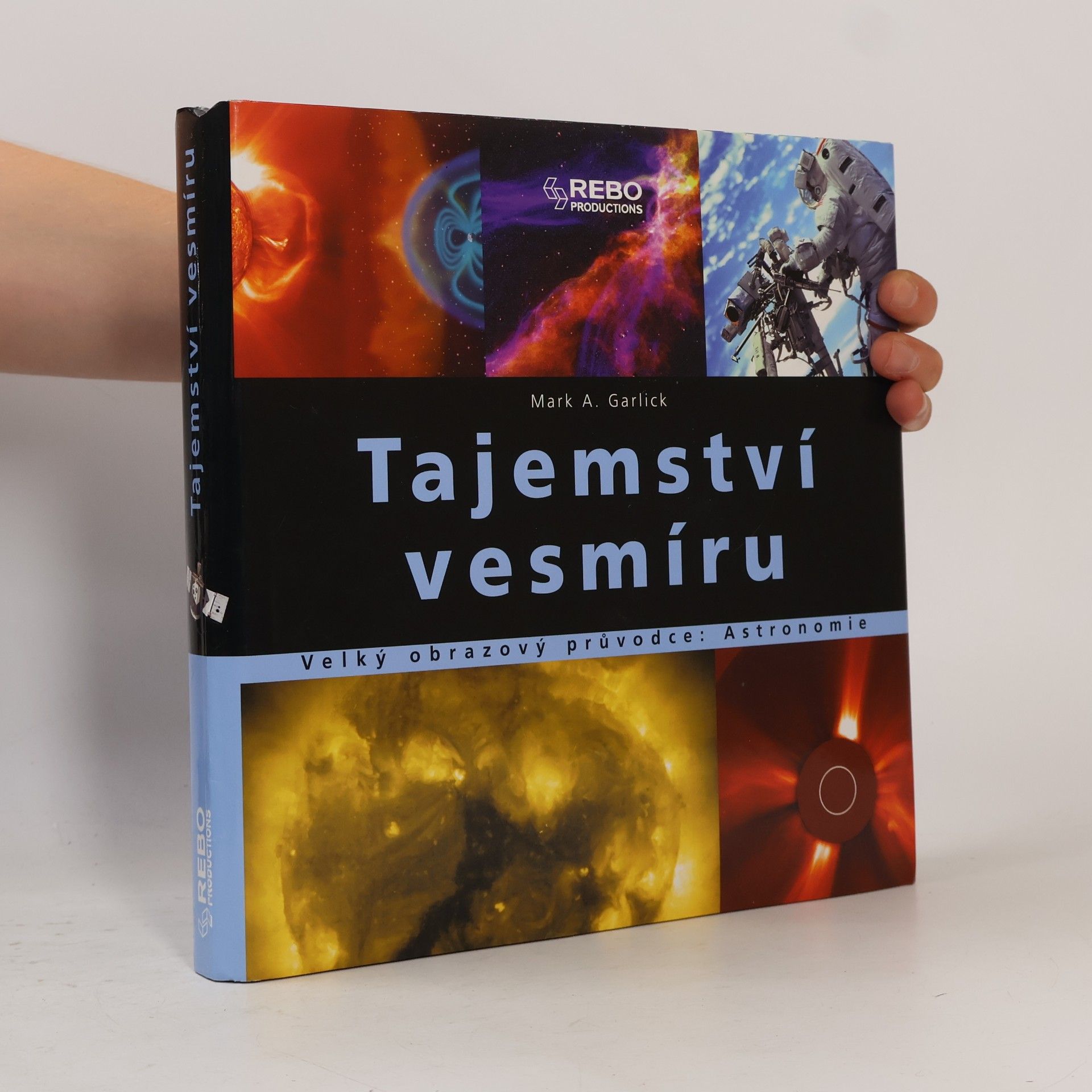 Mark Antony Garlick Tajemství vesmíru