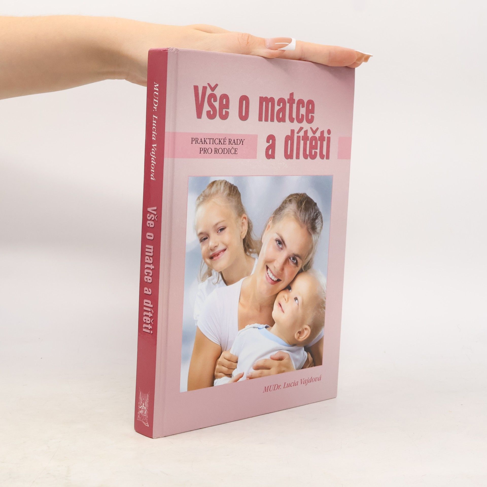 Lucia Vajdová Vše o matce a dítěti