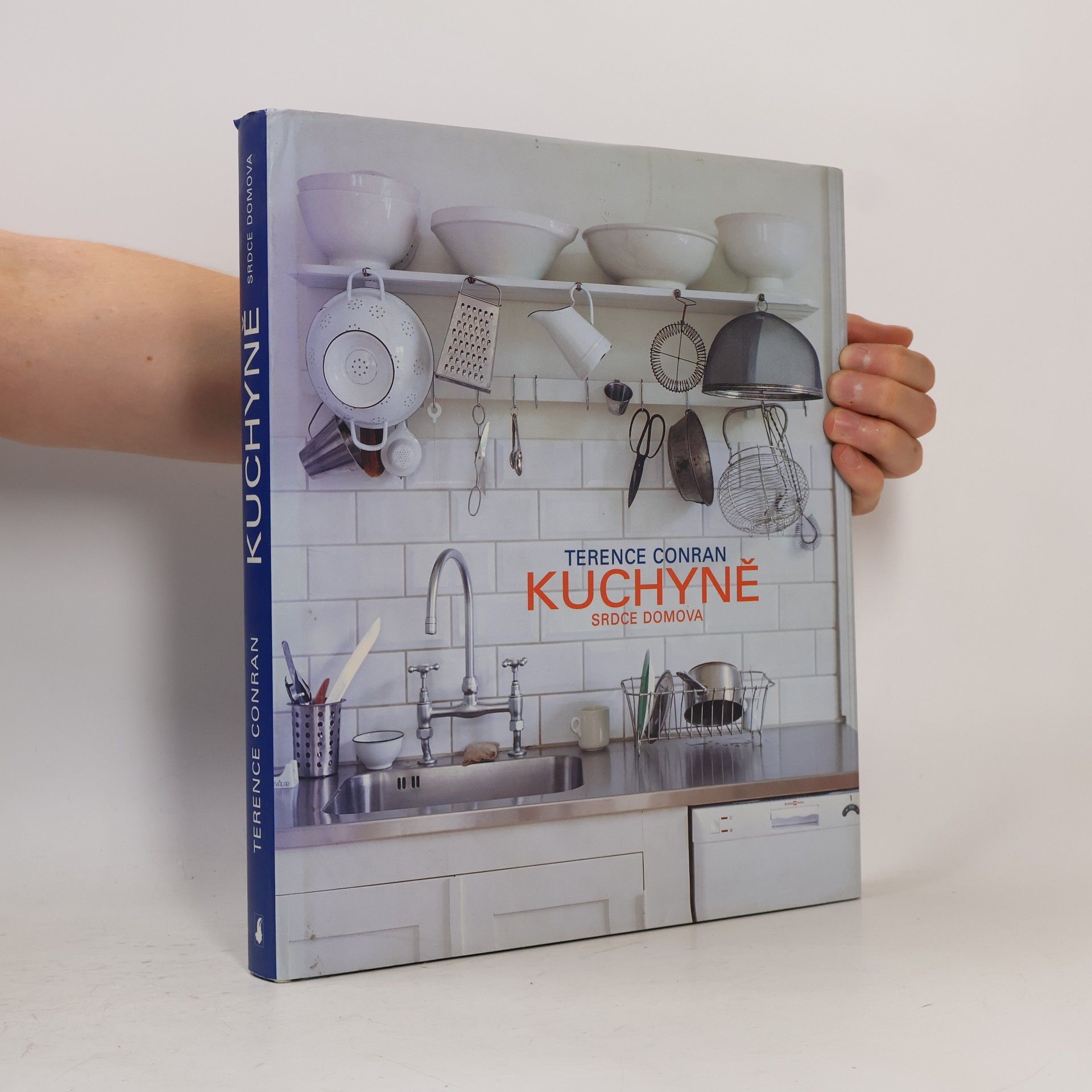 Terence Conran Kuchyně. Srdce domova