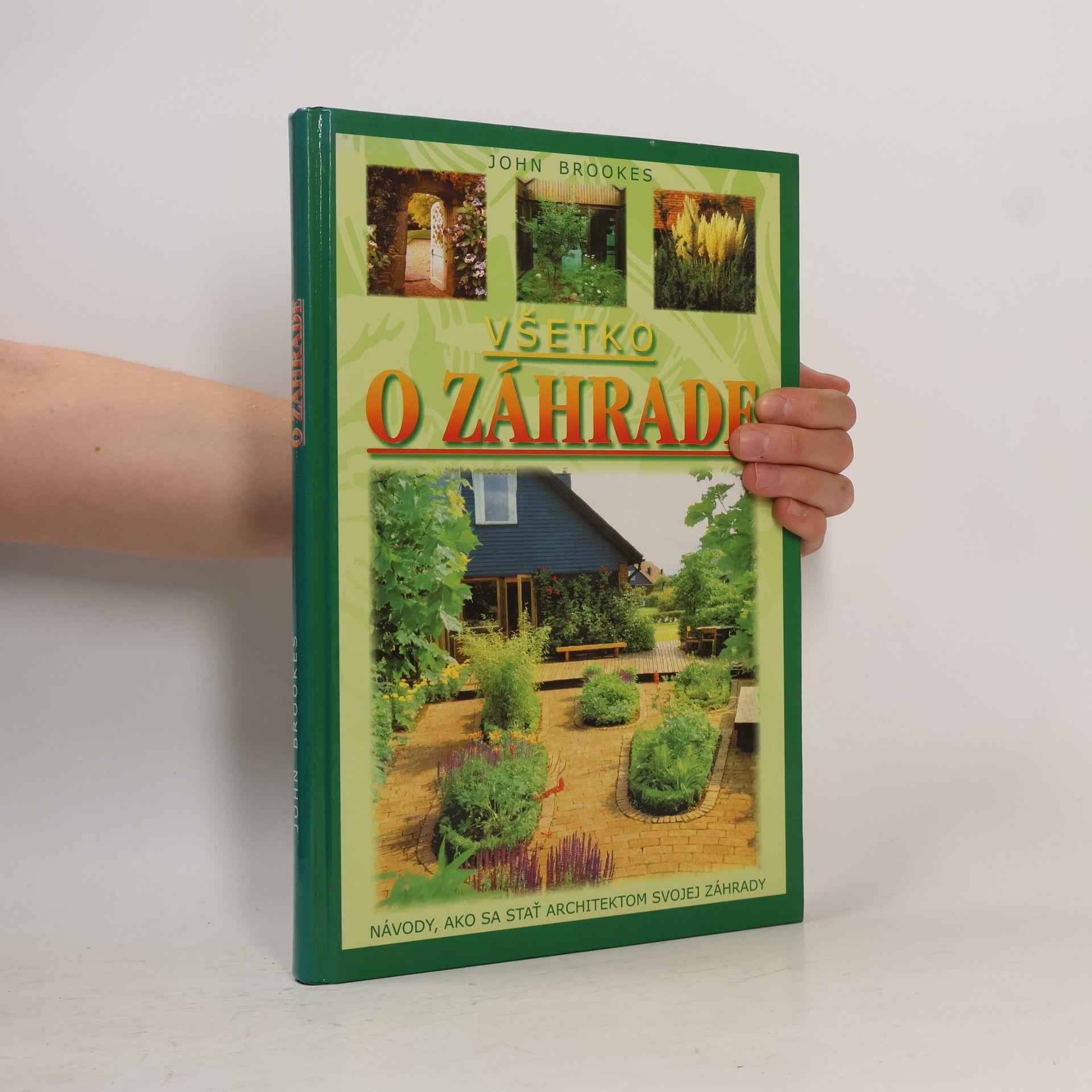 John Brookes Všetko o záhrade