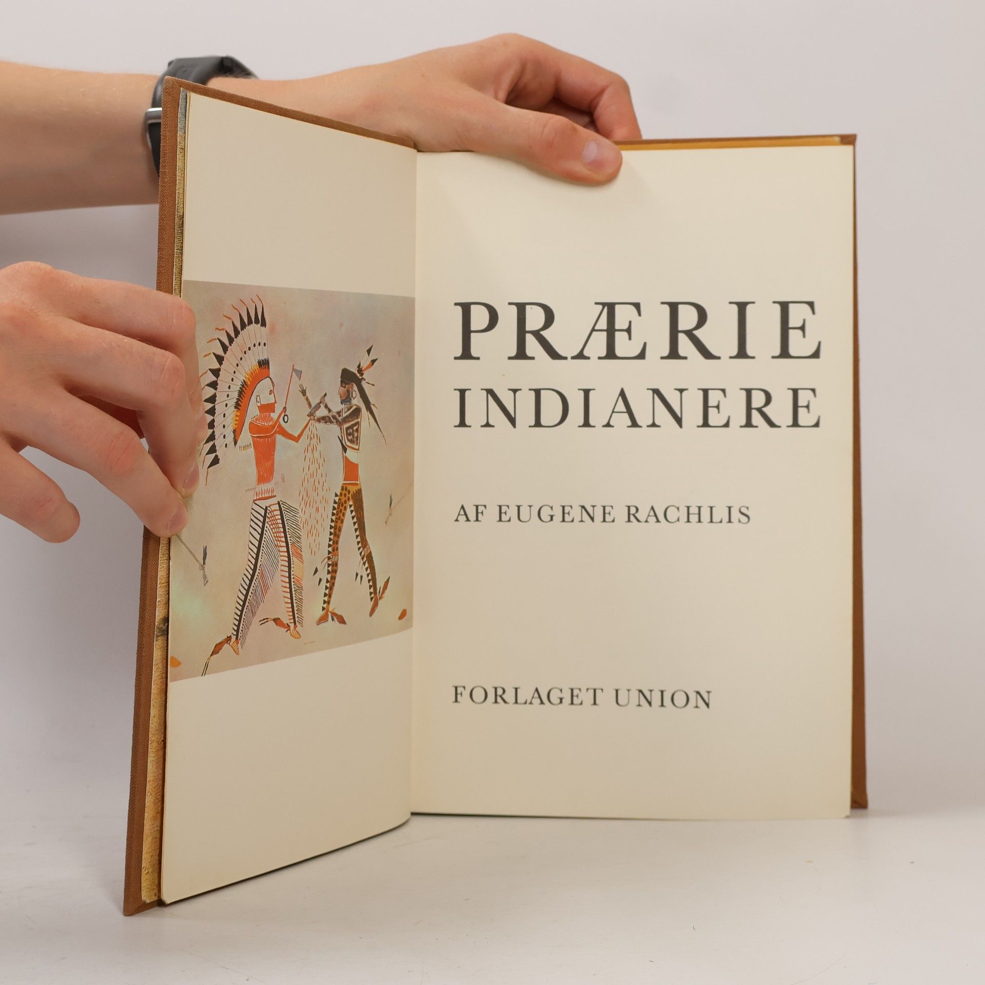 Eugene Rachlis Prærieindianere