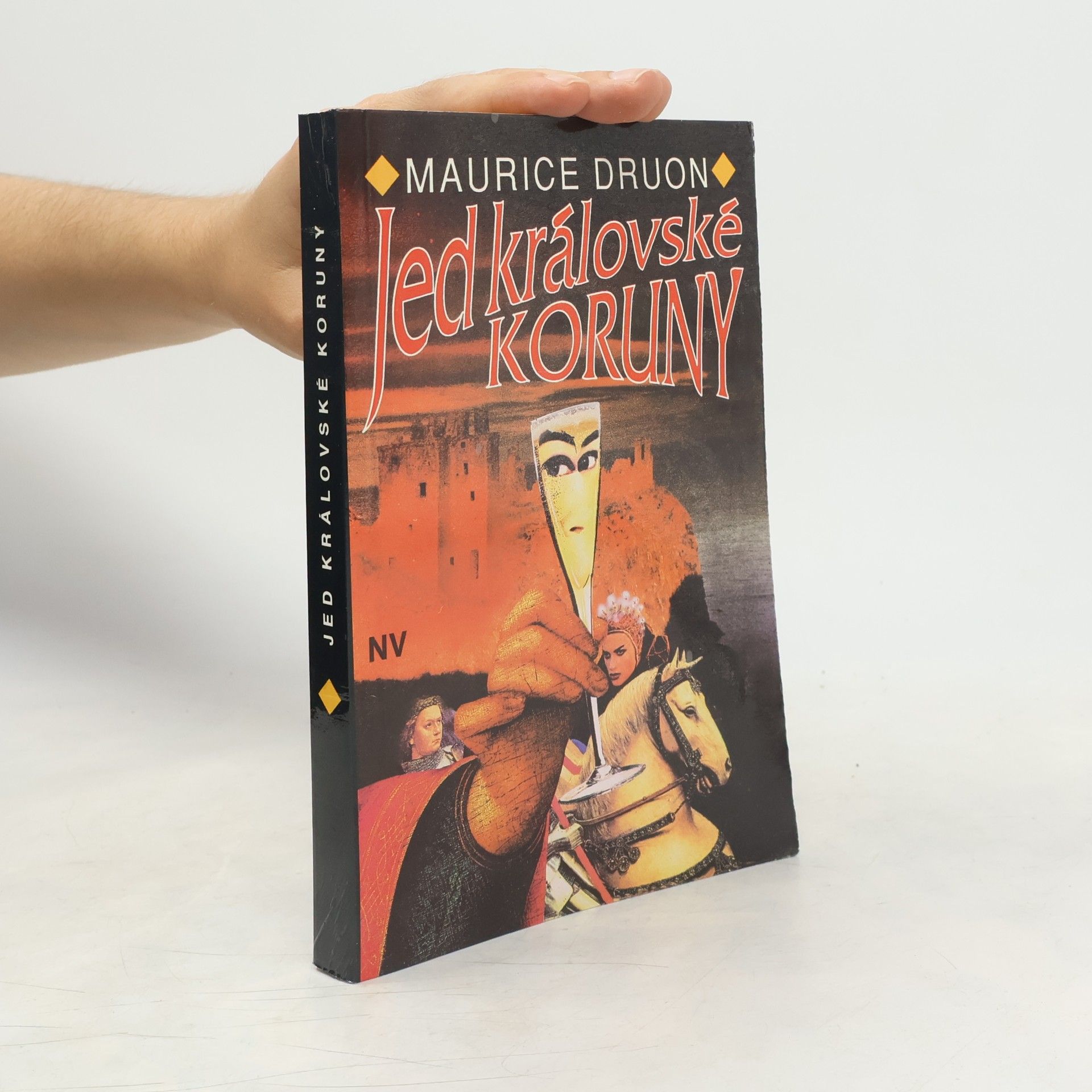 Maurice Druon Jed královské koruny