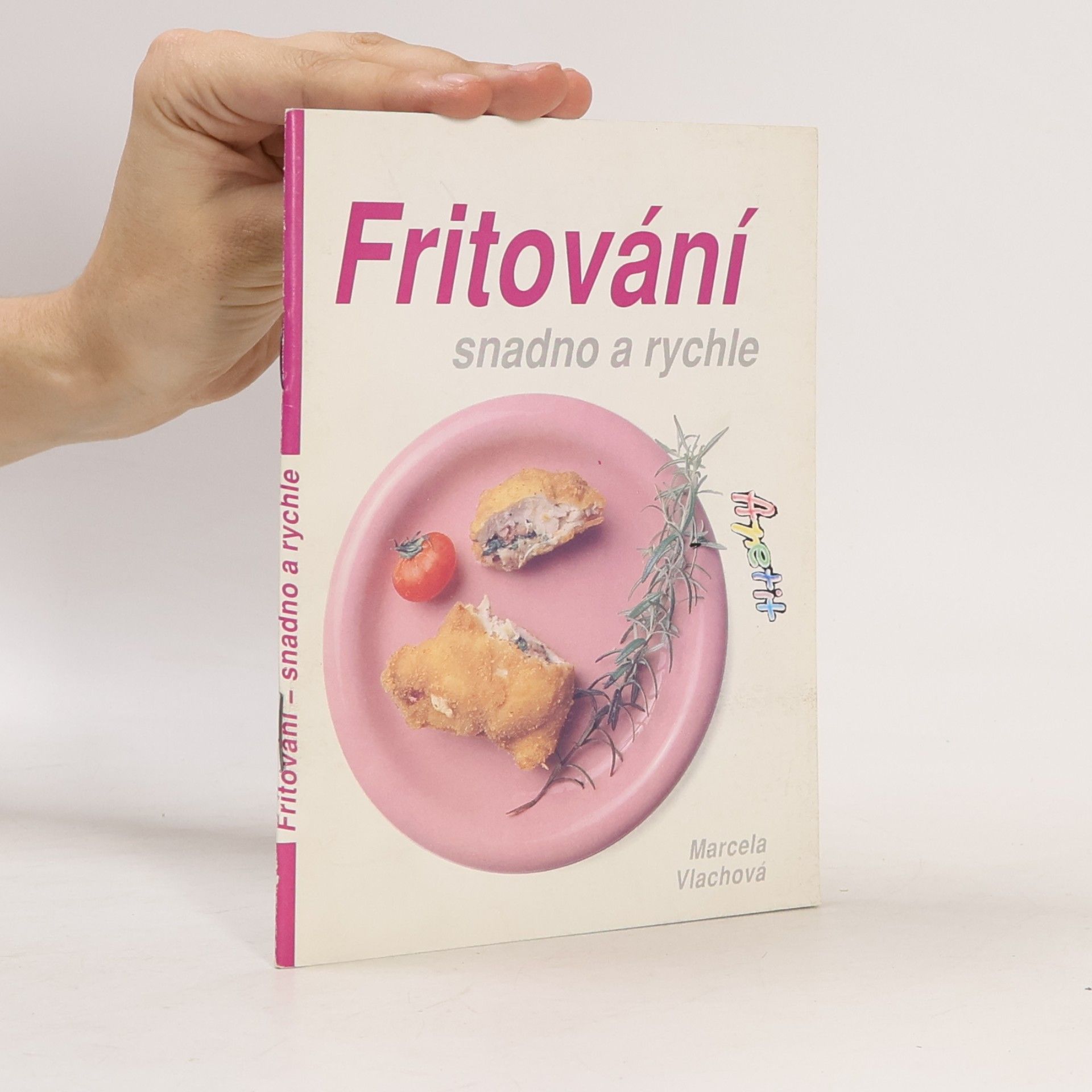 Various authors Fritování snadno a rychle
