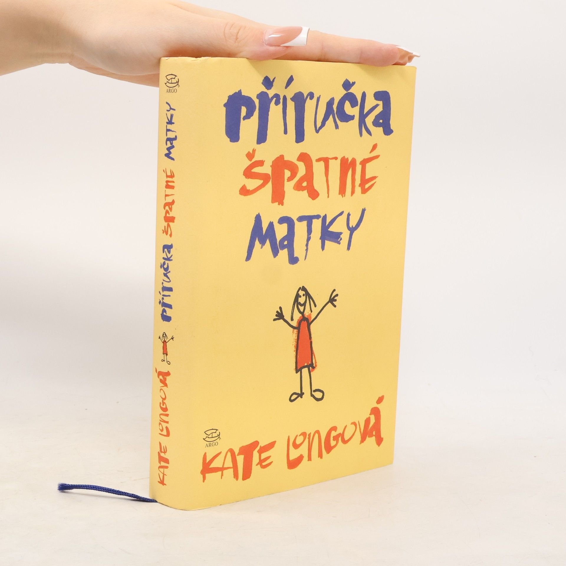 Kate Long Příručka špatné matky
