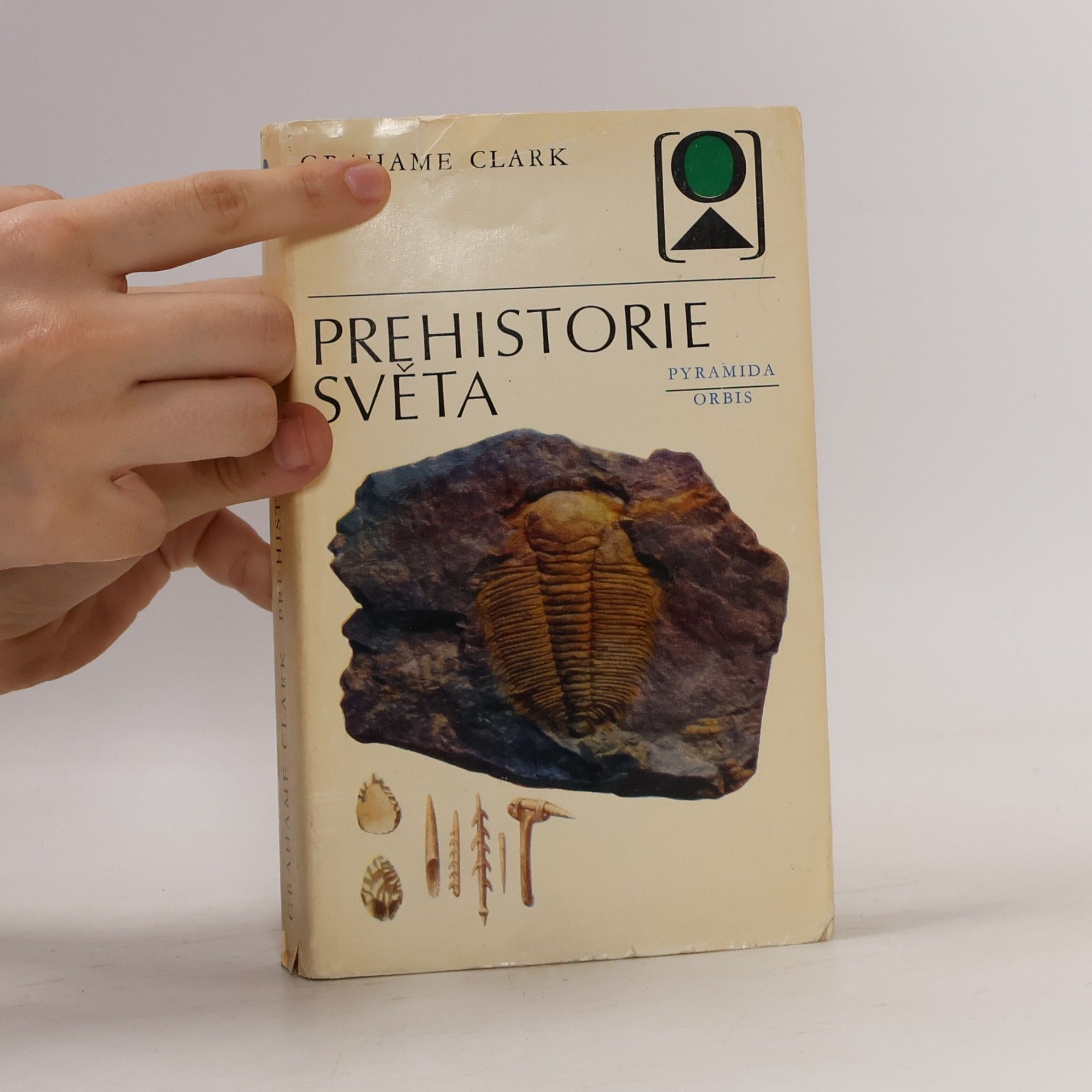 Grahame Clark Prehistorie světa