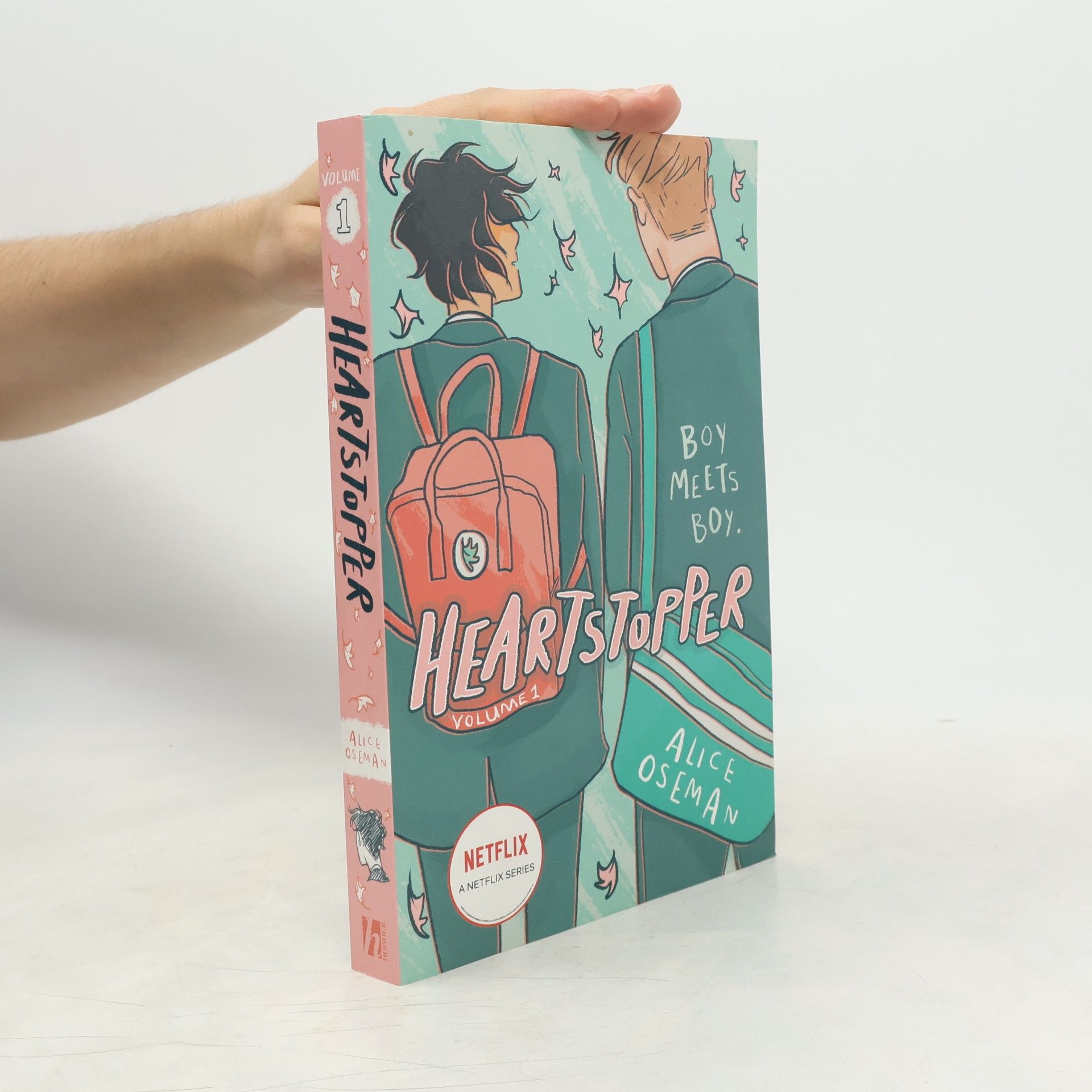 Alice Oseman Heartstopper. Volume 1