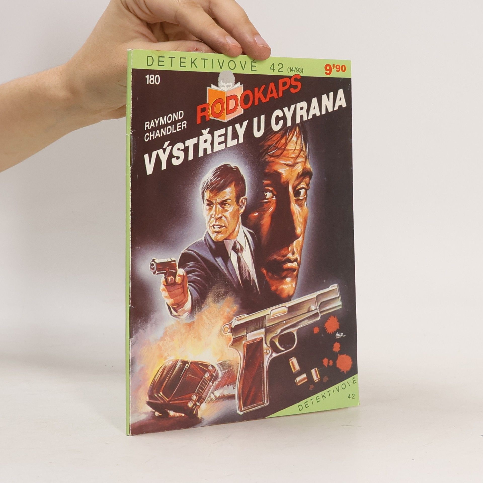 Raymond Chandler Výstřely u Cyrana / Muž, který měl rád psy