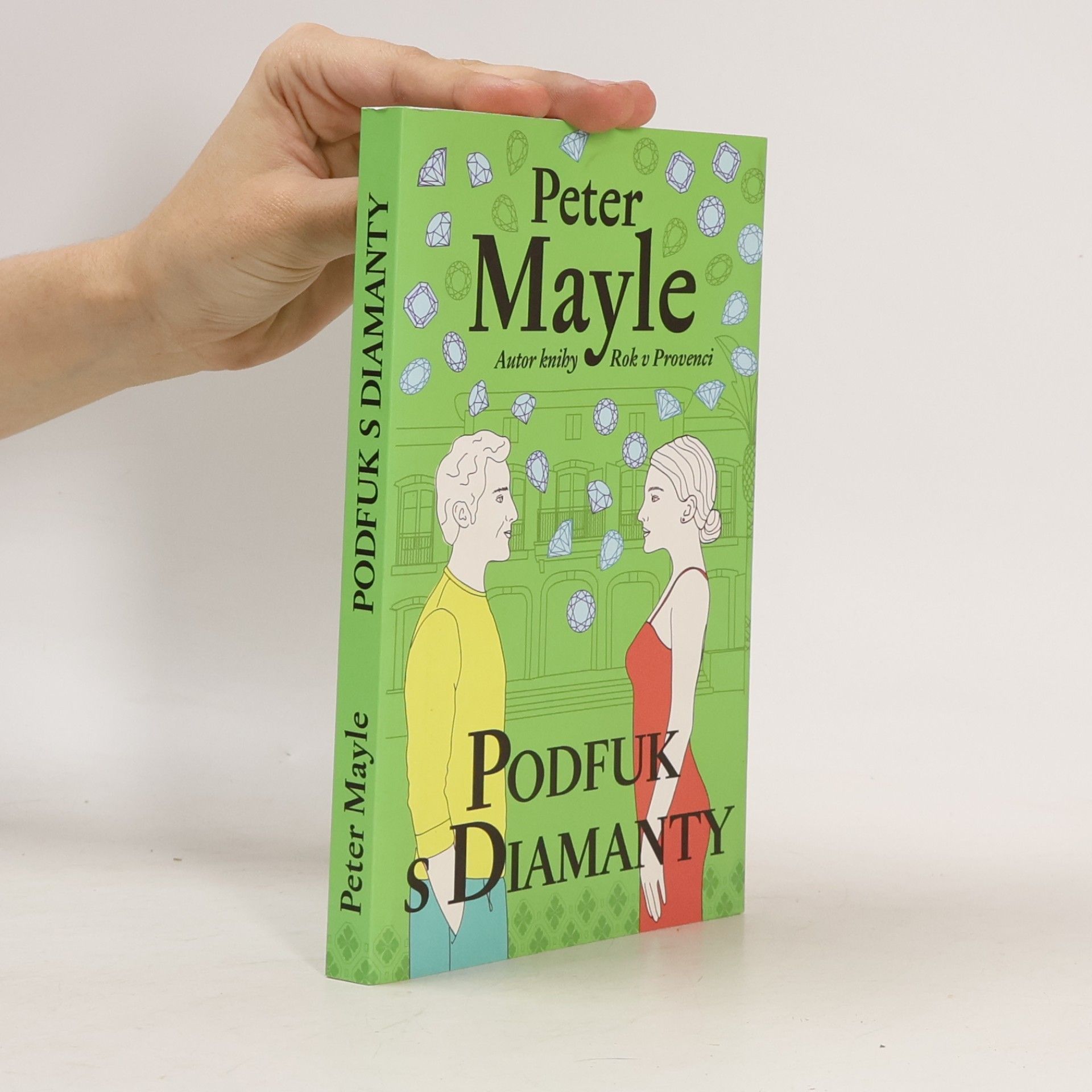 Peter Mayle Podfuk s diamanty