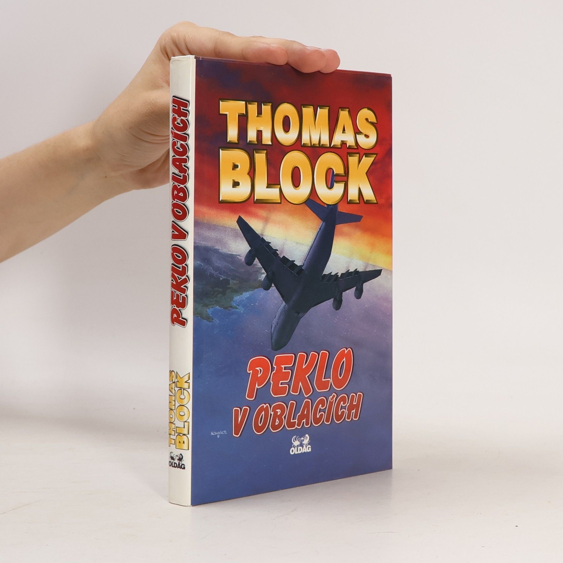 Thomas Block Peklo v oblacích