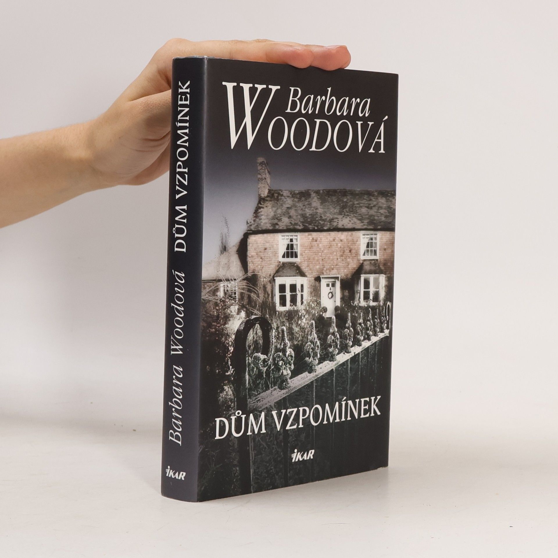 Barbara Wood Dům vzpomínek