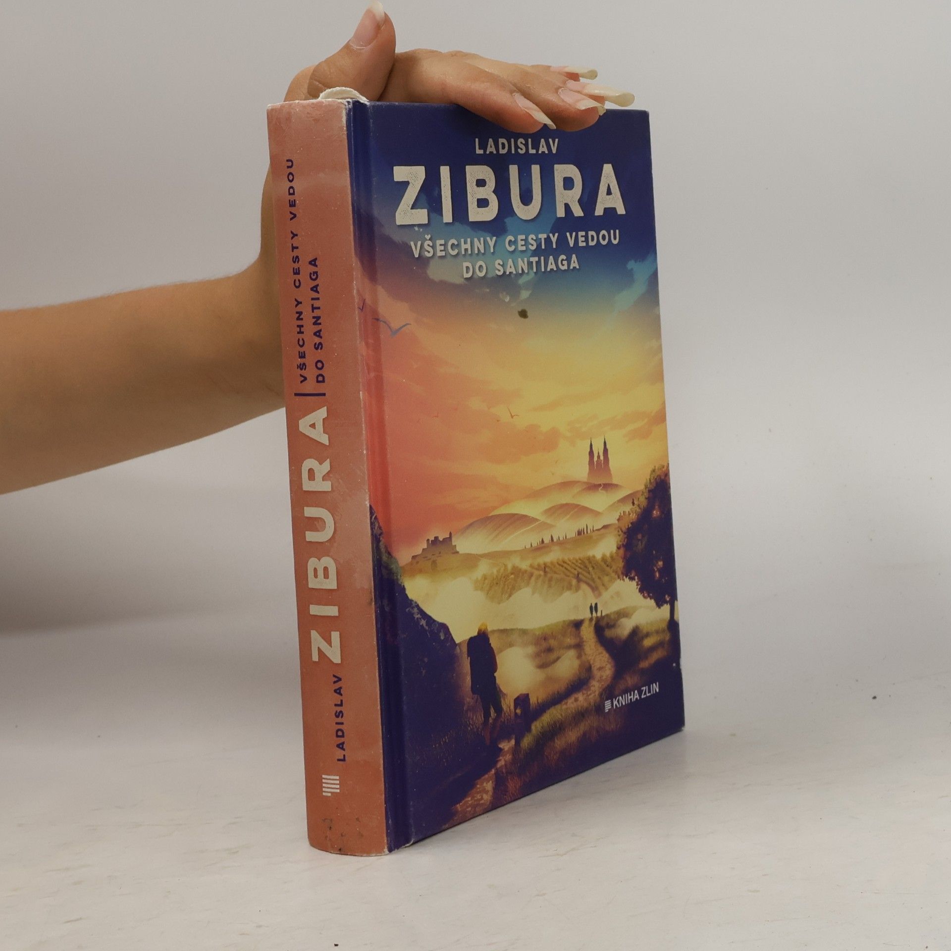 Ladislav Zibura Všechny cesty vedou do Santiaga