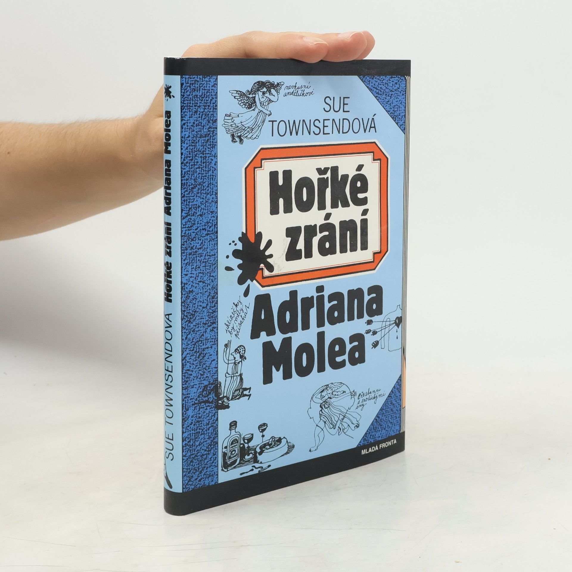 Sue Townsend Hořké zrání Adriana Molea