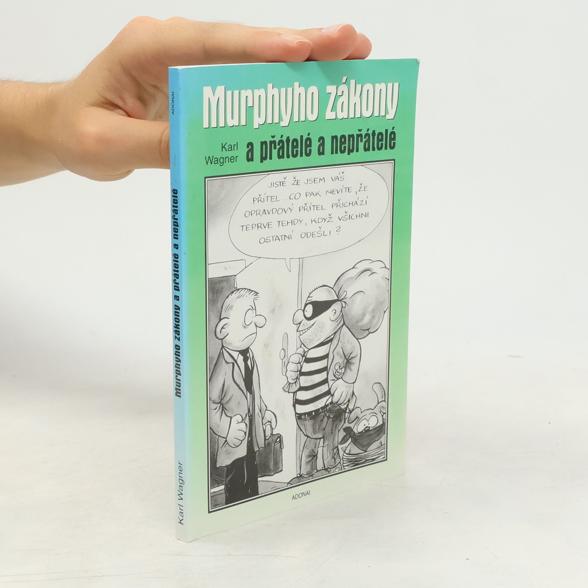 Peter M. Jolin Murphyho zákony a přátelé a nepřátelé