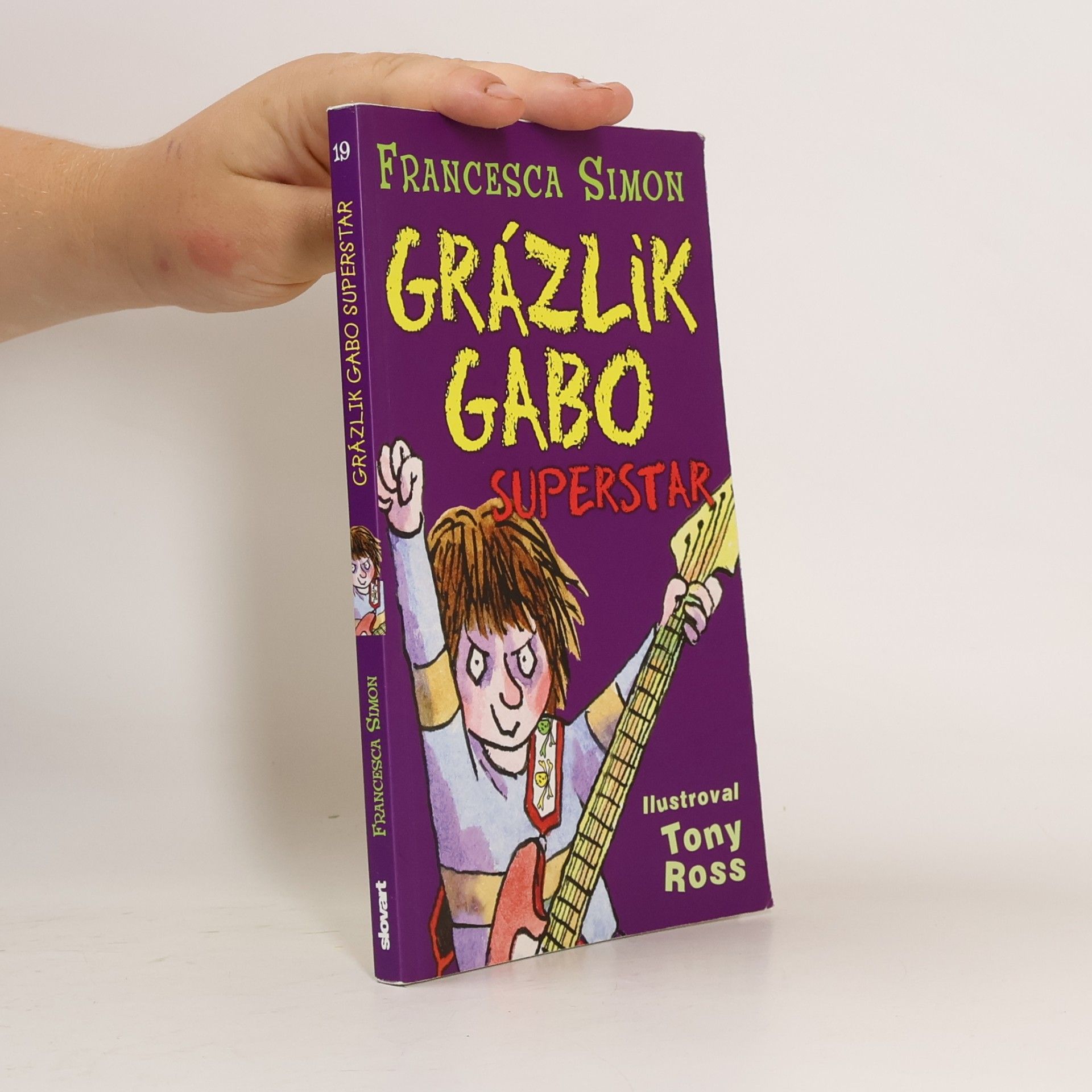 Francesca Simon Grázlik Gabo - Superstar