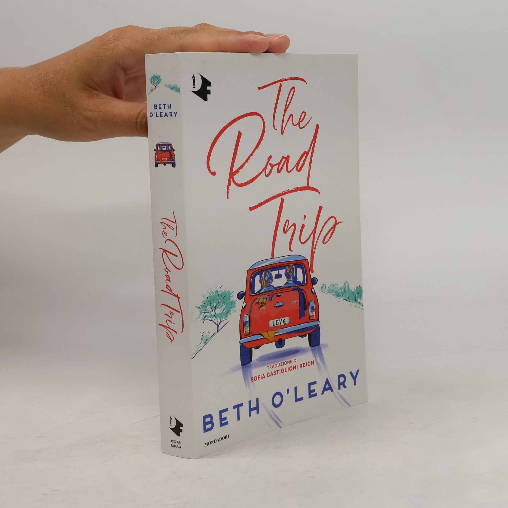 Sofia Castiglioni Reich The Road Trip - Ediz. italiana
