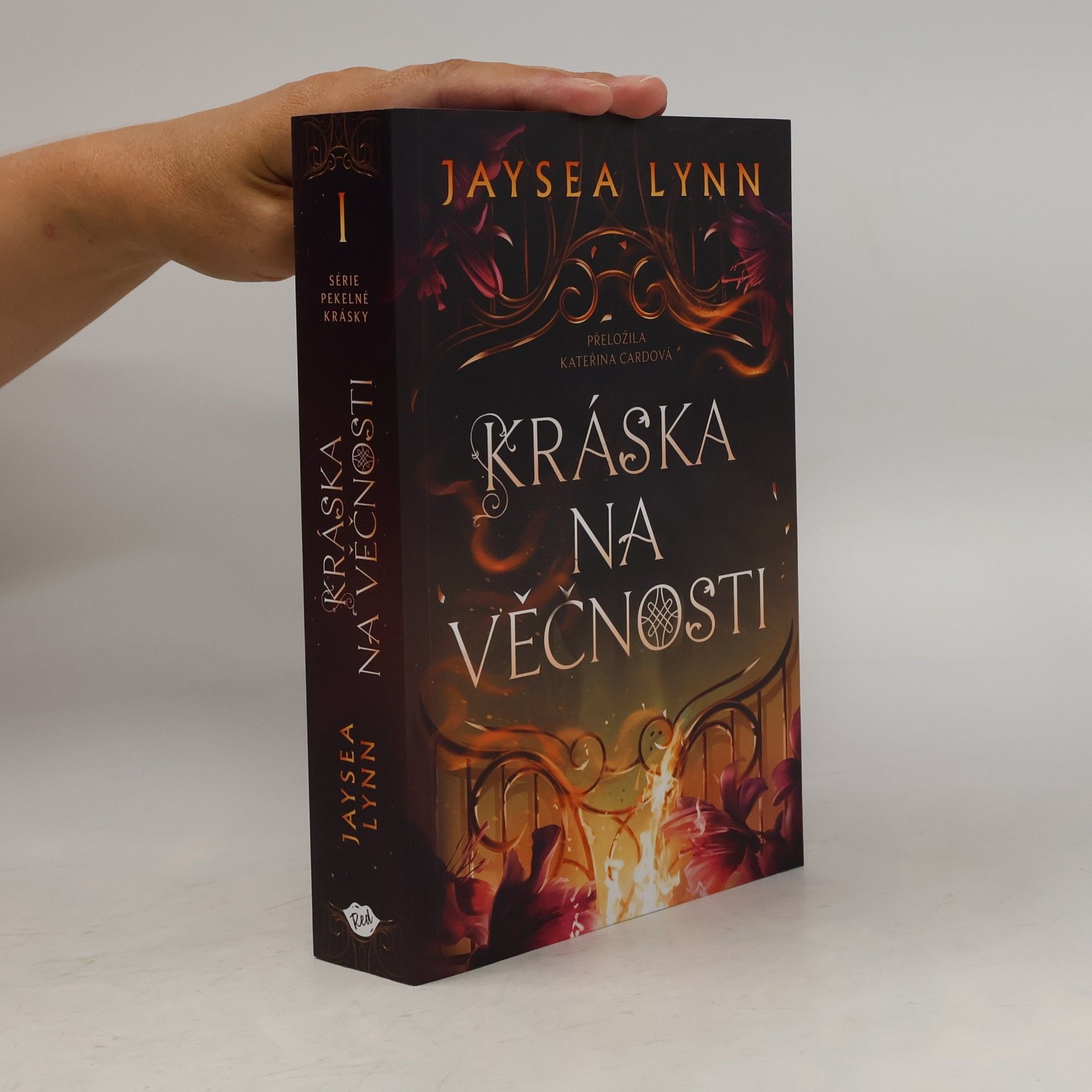 Jaysea Lynn Série Pekelné Krásky - 1: Kráska na věčnosti