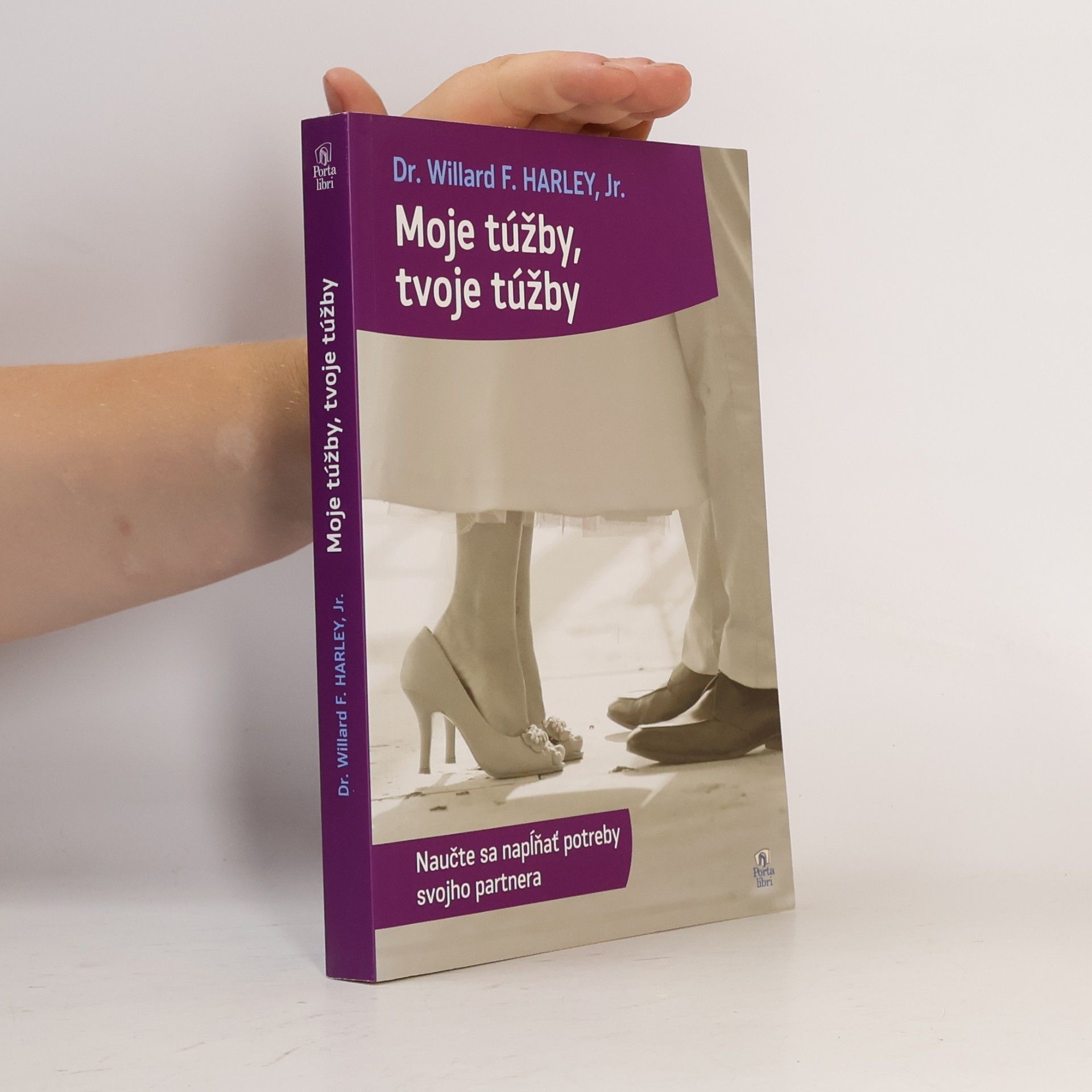 Willard F. Harley Moje túžby, tvoje túžby