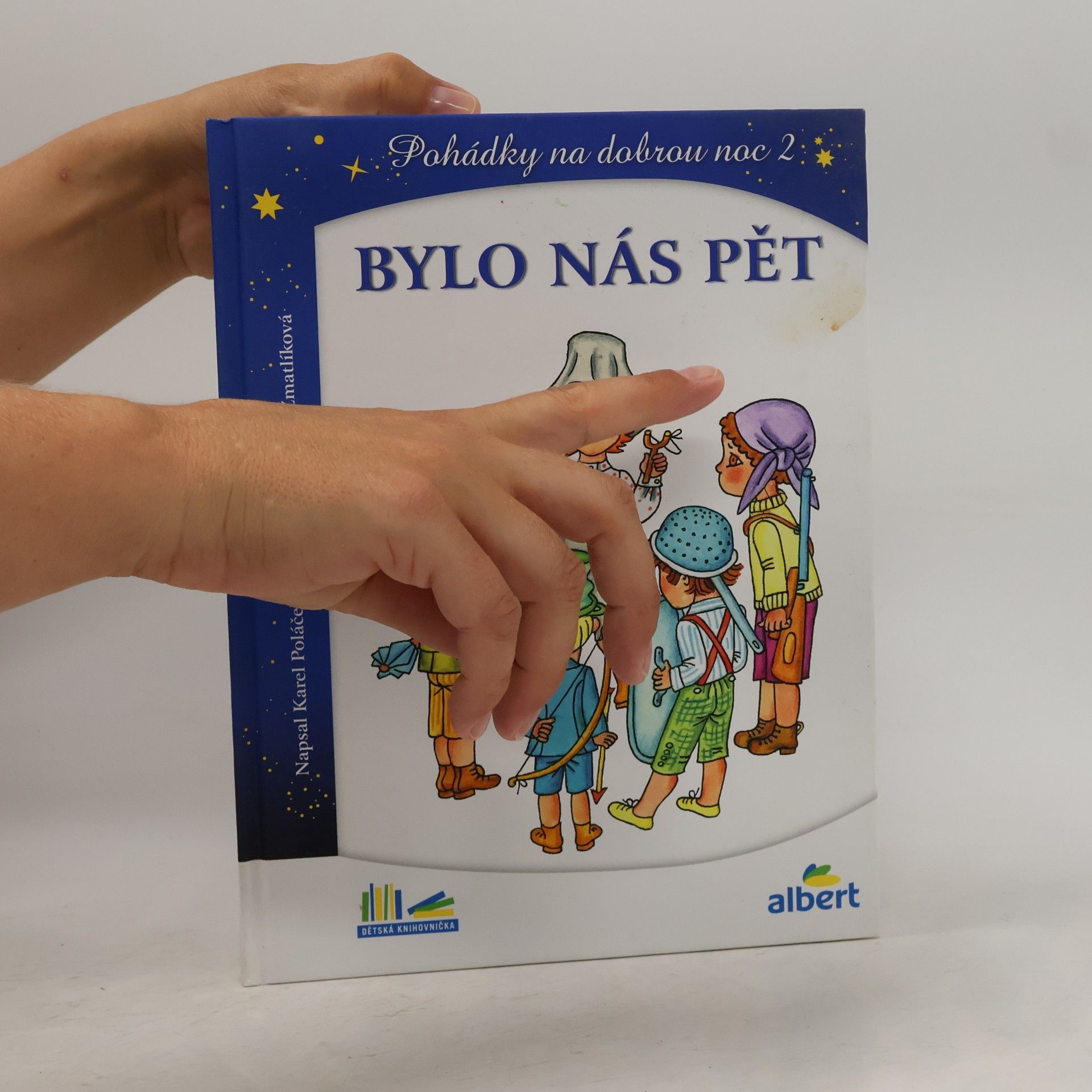 Karel Poláček Bylo nás pět. Pohádky na dobrou noc 2
