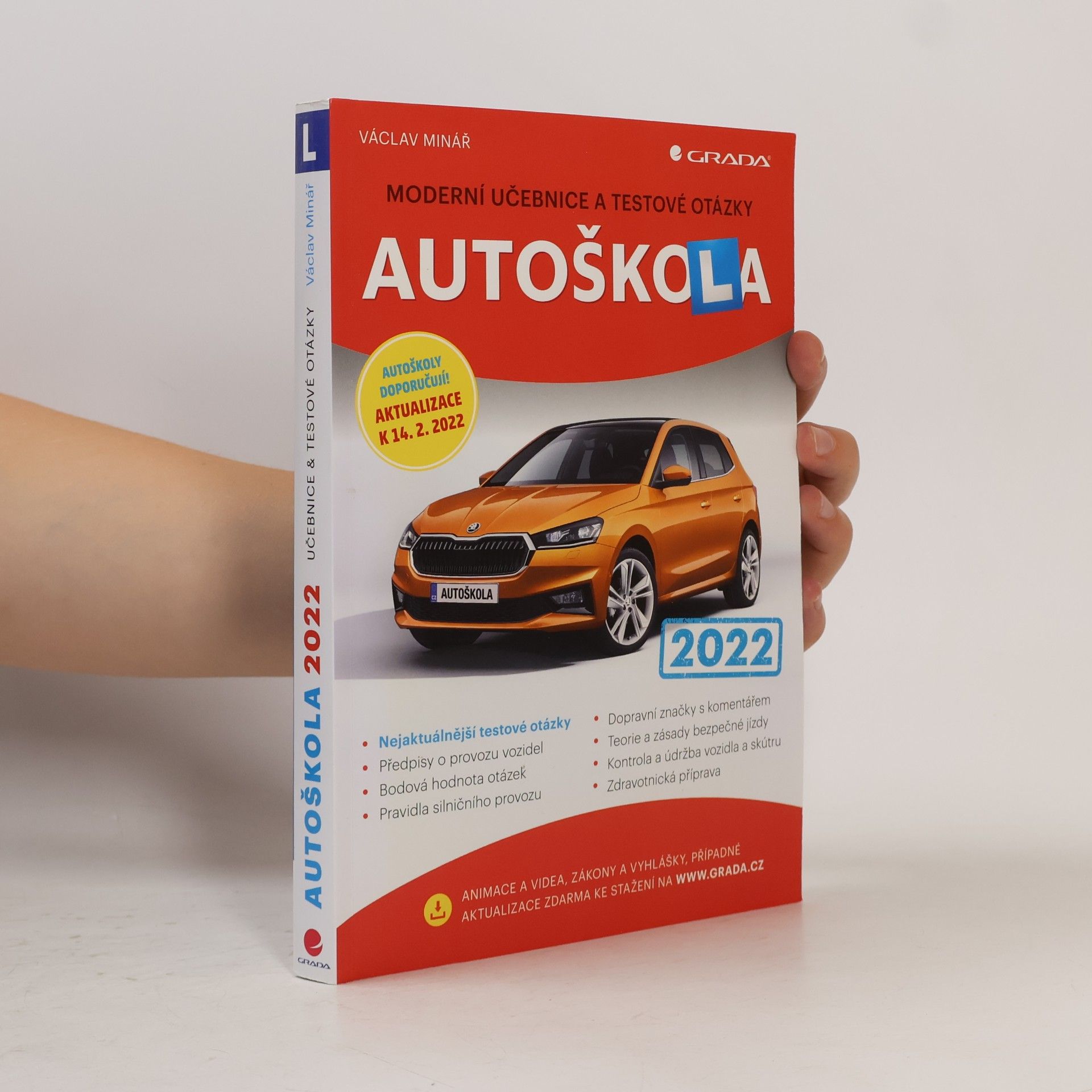Václav Minář Autoškola: Moderní učebnice a testové otázky 2022