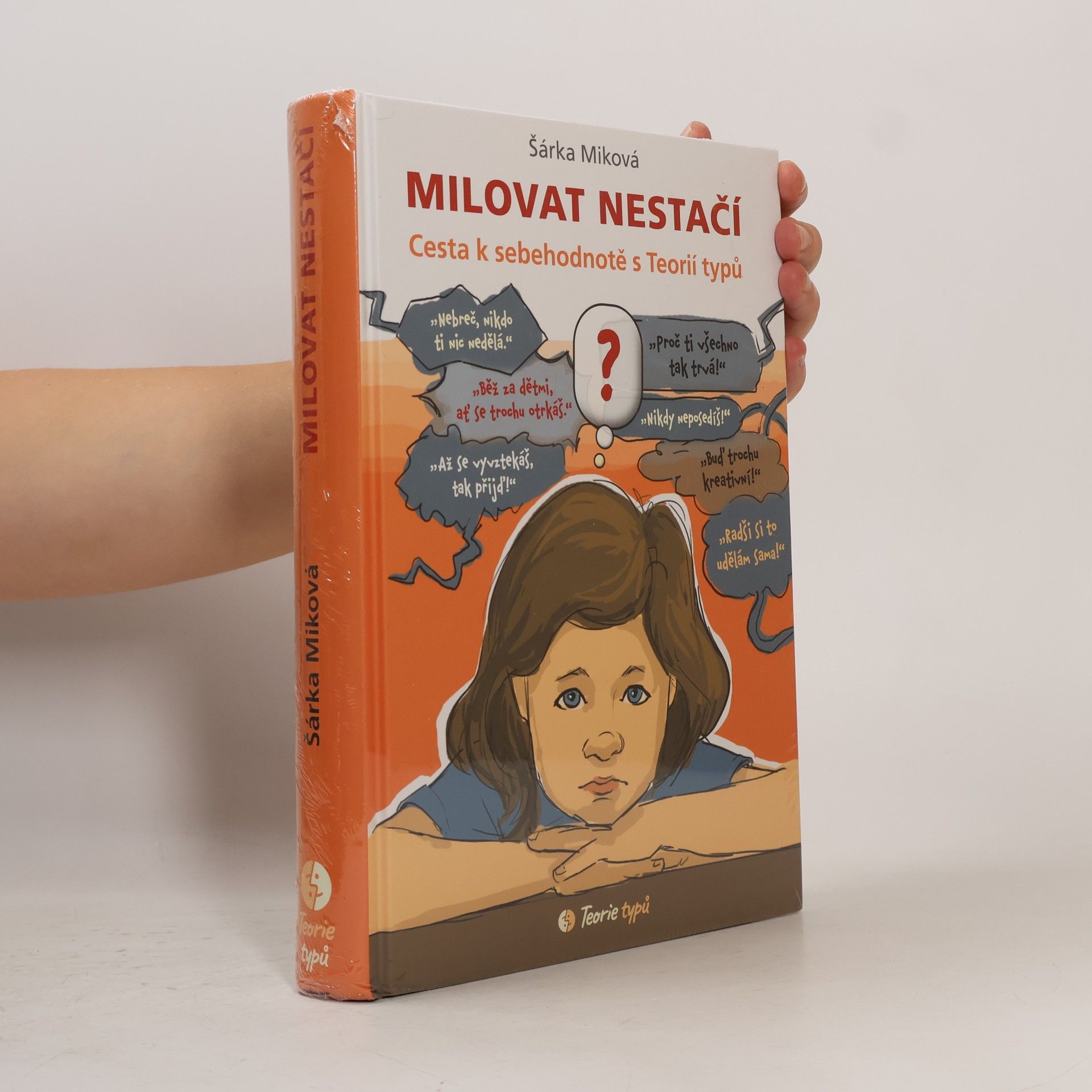 Šárka Miková Milovat nestačí